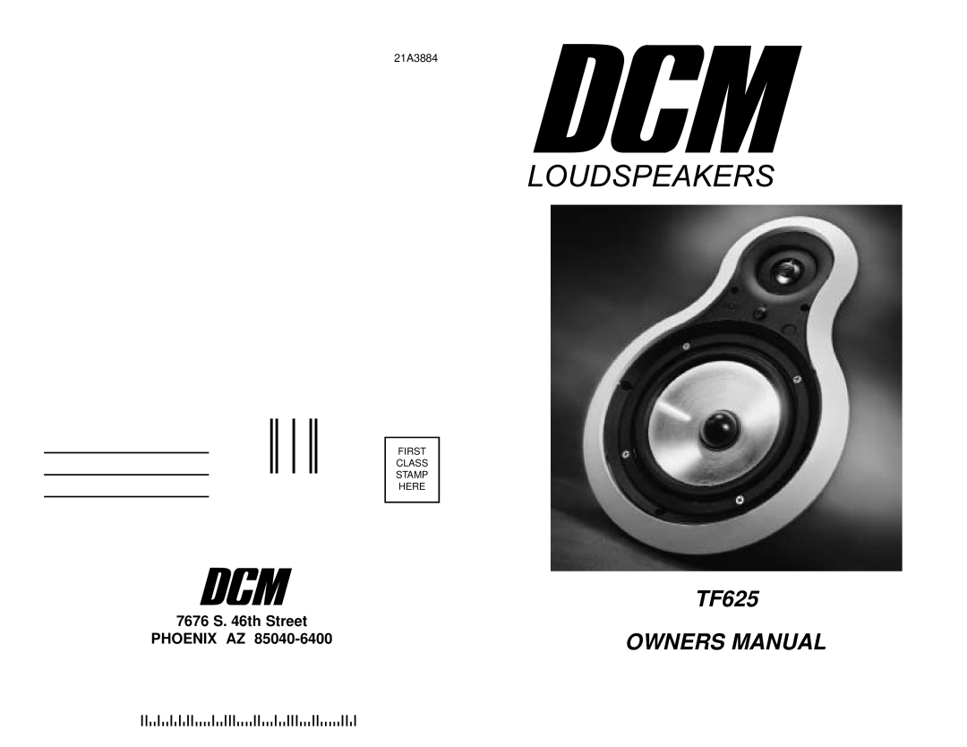DCM Speakers DCM TF625 owner manual 7676 S. 46th Street PHOENIX AZ, First Class Stamp Here 
