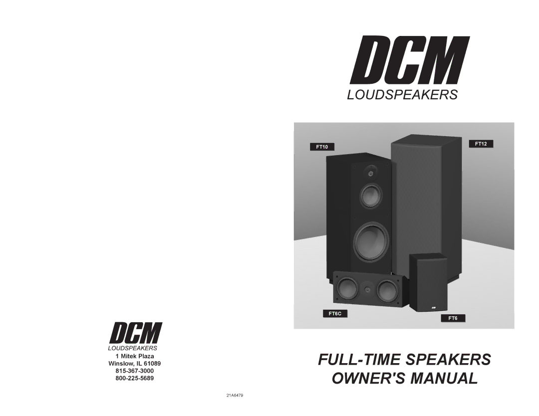 DCM Speakers FT6C, FT10, FT12 owner manual FULL-TIME Speakers 