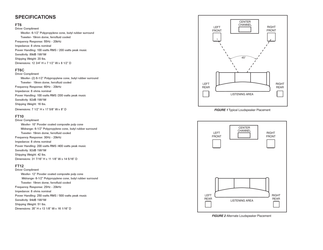 DCM Speakers Specifications, FT6C, FT10, FT12, Typical Loudspeaker Placement, Alternate Loudspeaker Placement 