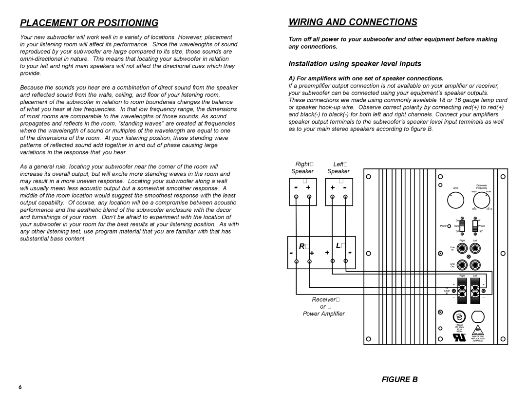 DCM Speakers TB1010 Placement or Positioning, Wiring and Connections, For amplifiers with one set of speaker connections 