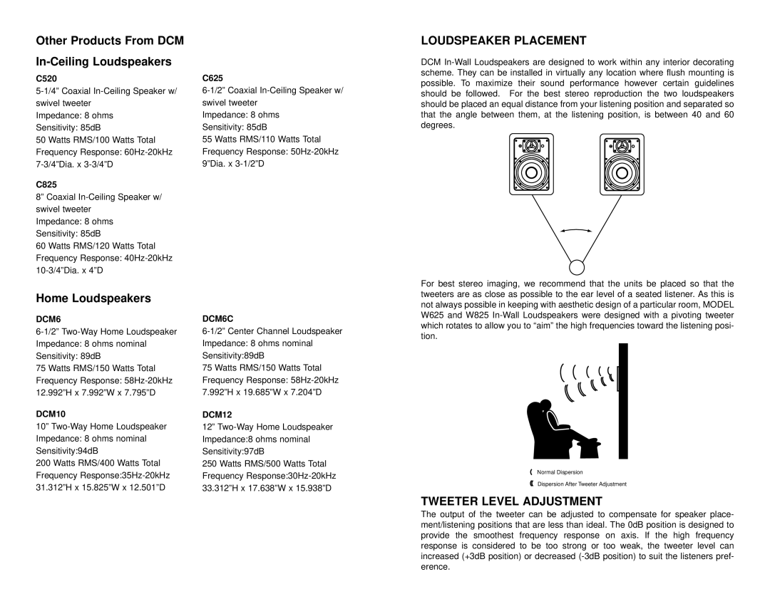 DCM Speakers W625, W825 owner manual Loudspeaker Placement, Tweeter Level Adjustment 