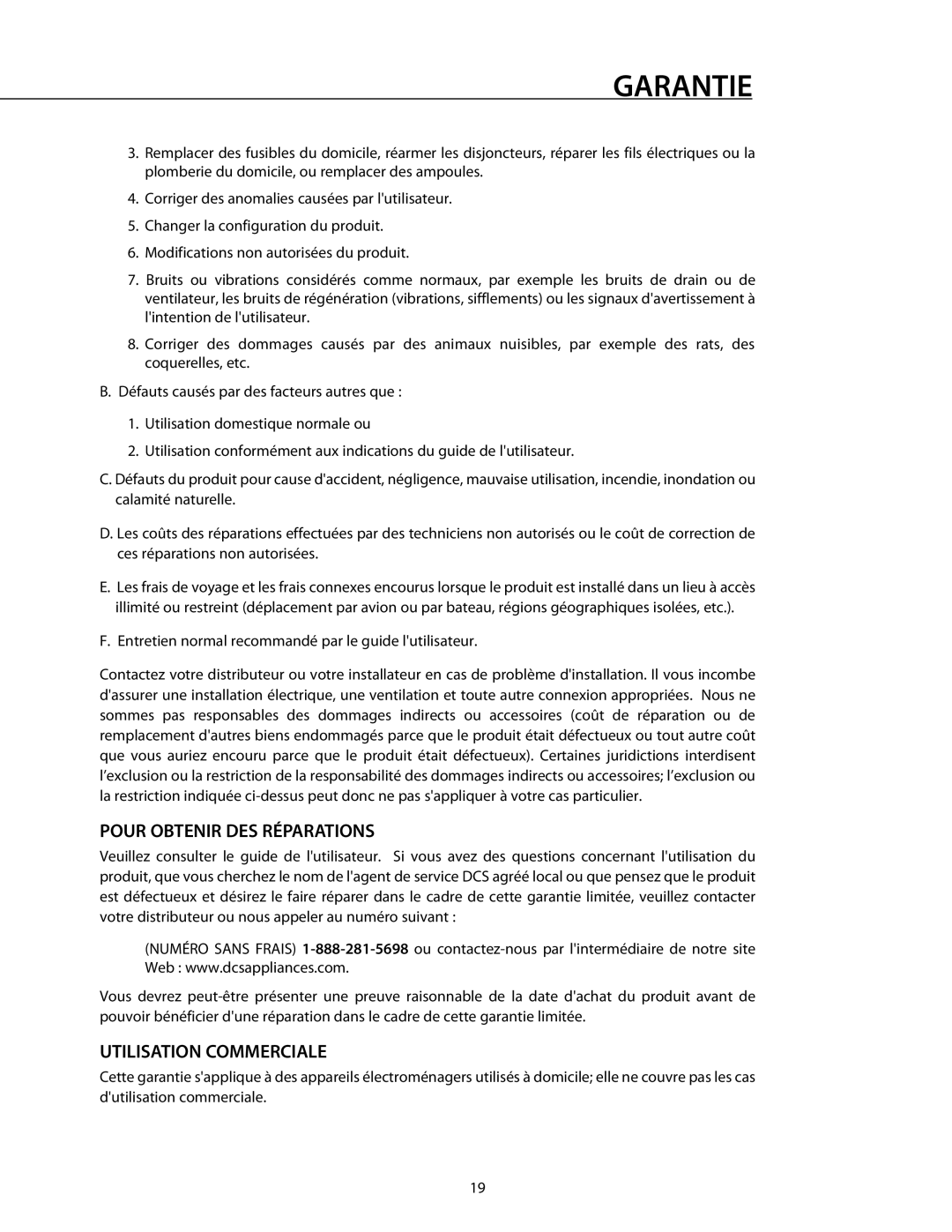 DCS 221712 manual Pour Obtenir DES Réparations, Utilisation Commerciale 