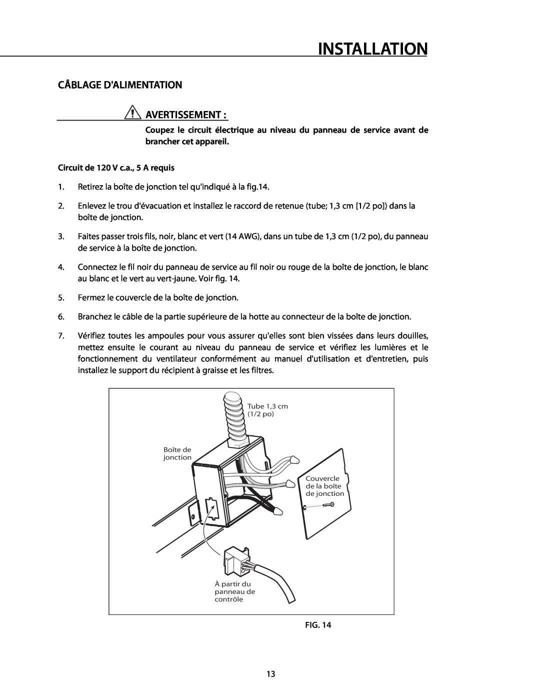 DCS 221712 manual Câblage Dalimentation Avertissement, Installation, Circuit de 120 V c.a., 5 A requis 