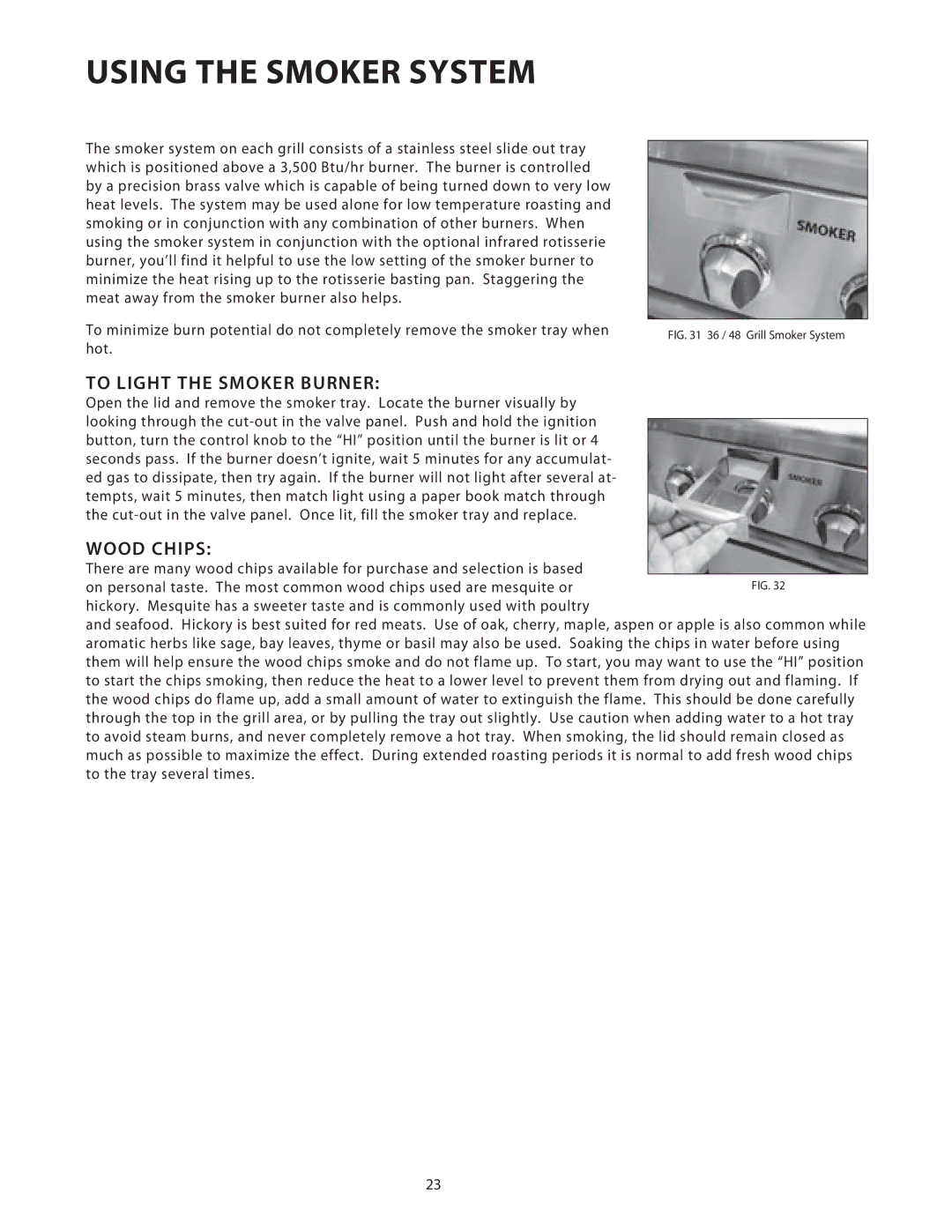 DCS 36/48BGB manual Using the Smoker System, To Light the Smoker Burner, Wood Chips 