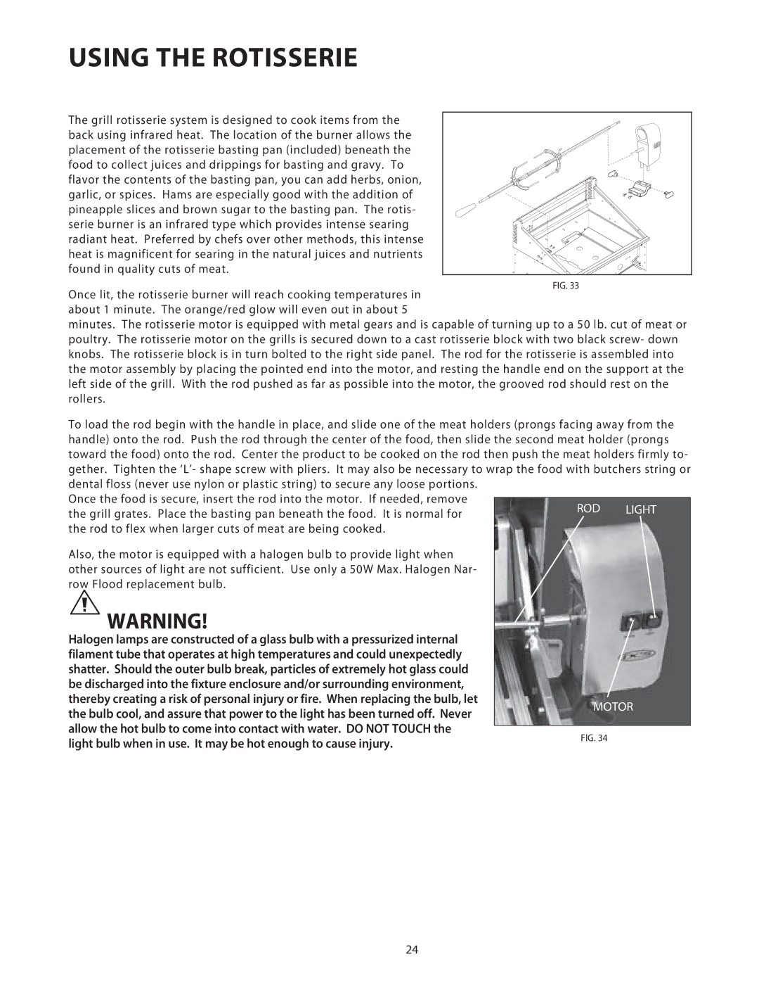 DCS 36/48BGB manual Using the Rotisserie 