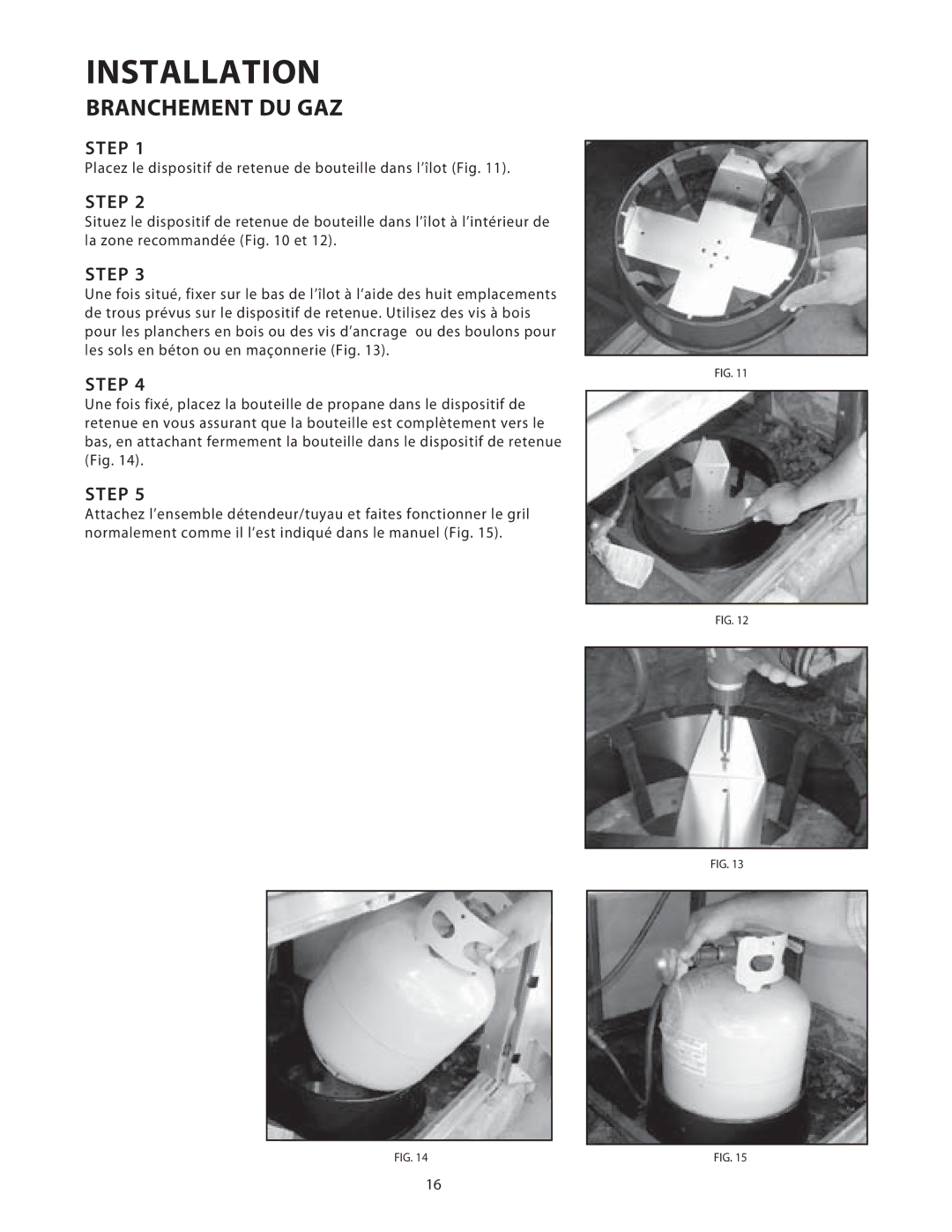 DCS 36/48BGB manual Placez le dispositif de retenue de bouteille dans l’îlot Fig 