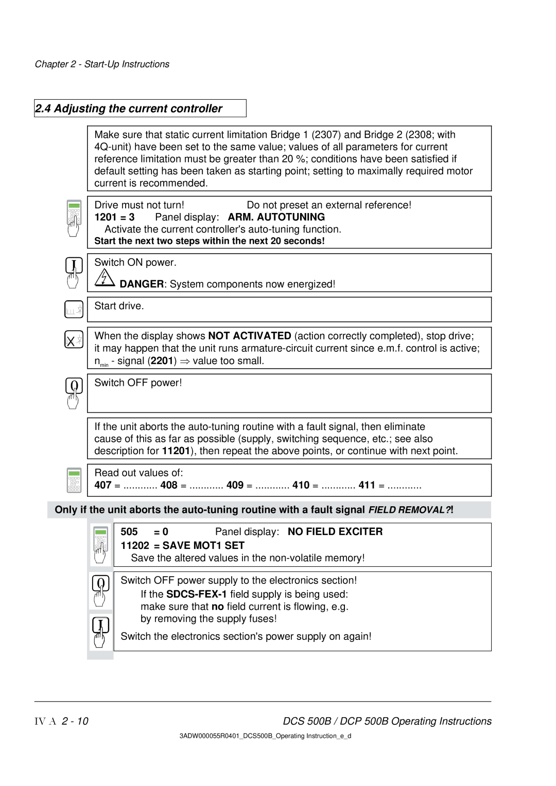 DCS 500 manual Adjusting the current controller, 1201 = 3 Panel display ARM. Autotuning 