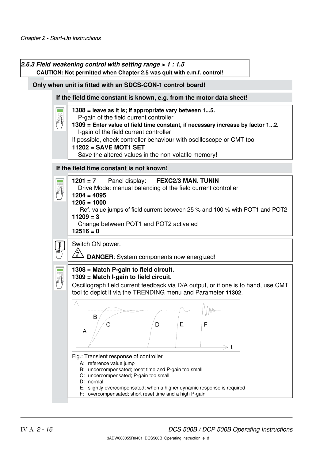 DCS 500 manual If the field time constant is not known, 1204 = 1205 =, 11209 = 