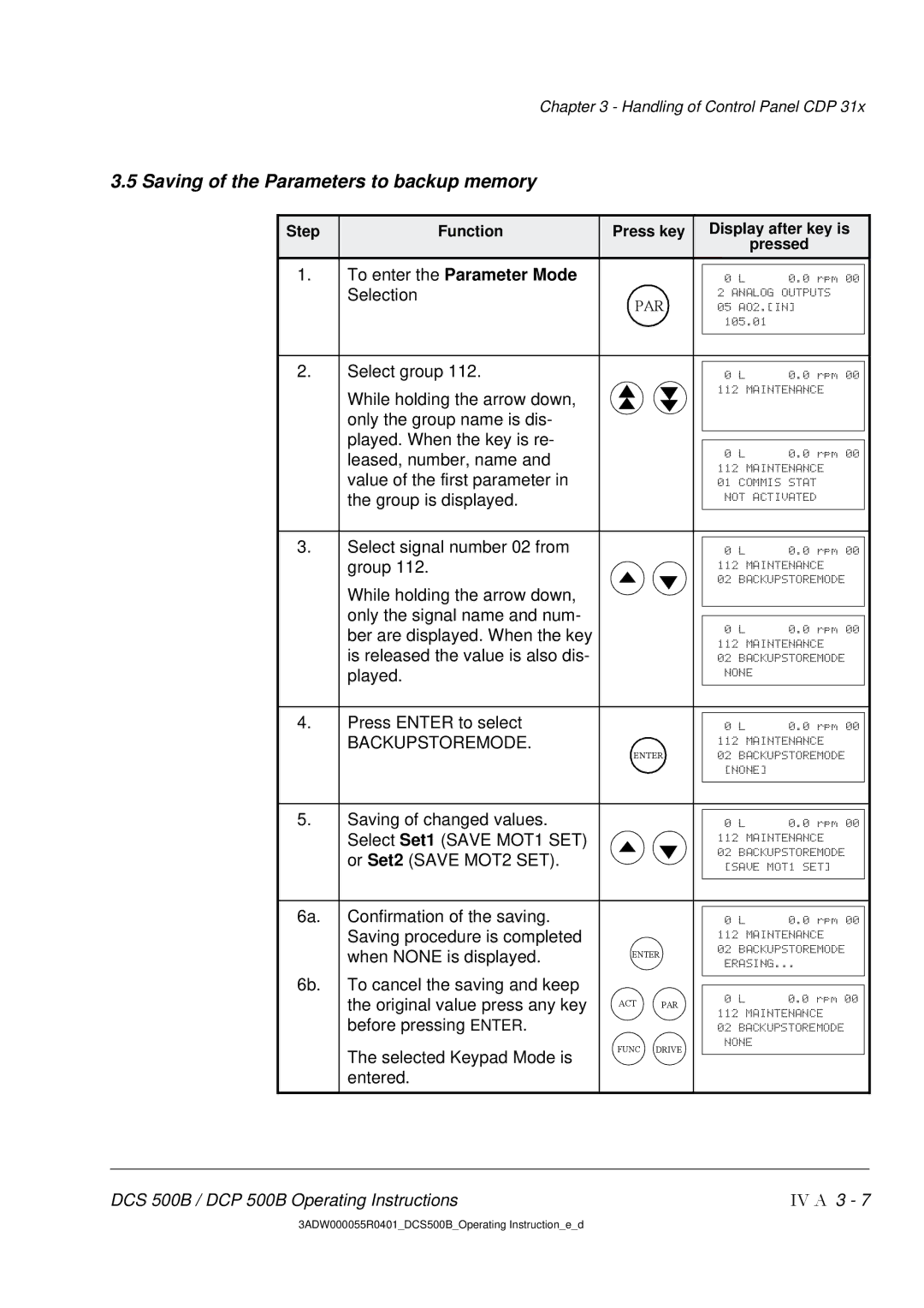 DCS 500 manual Saving of the Parameters to backup memory, Backupstoremode 