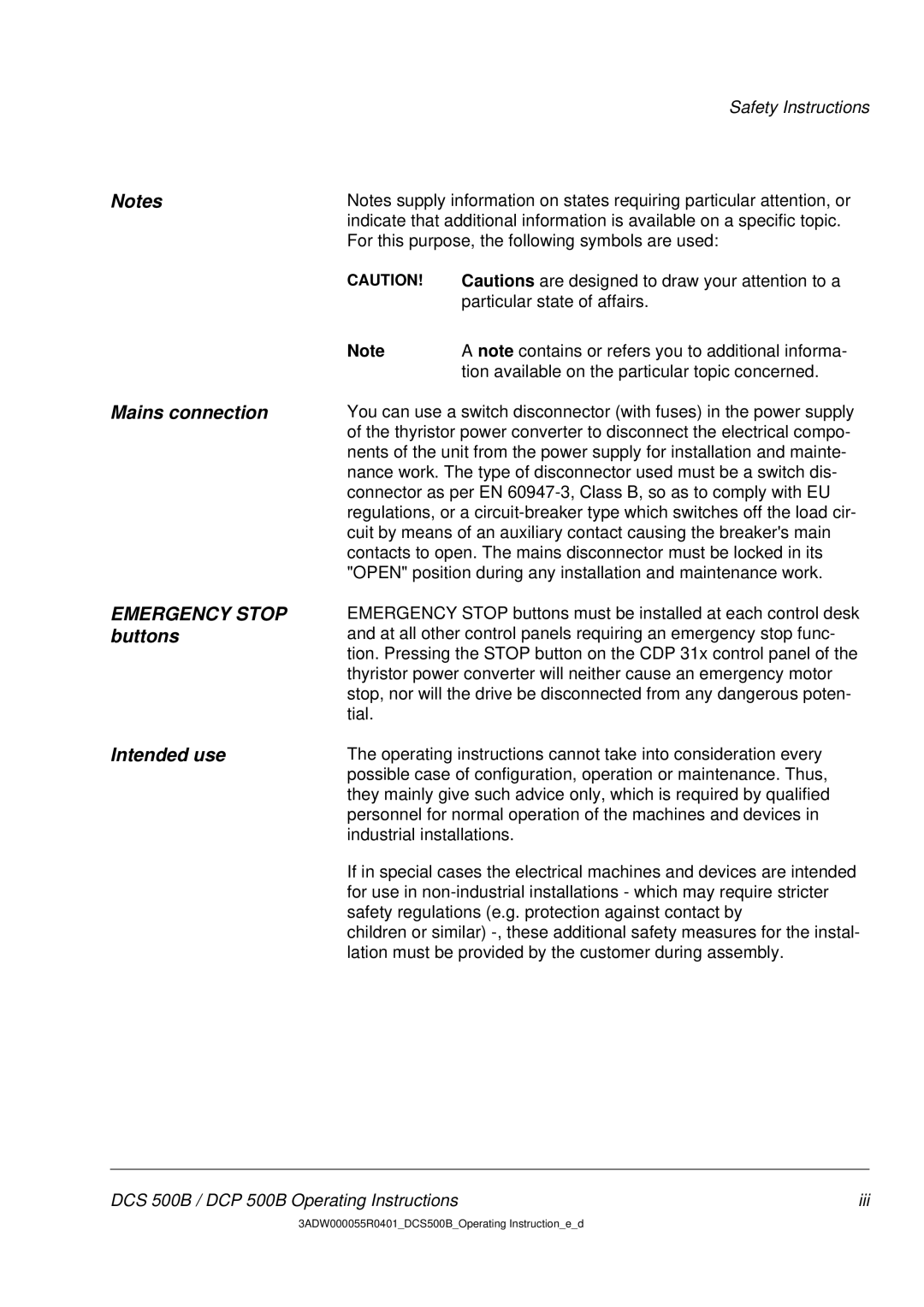 DCS 500 manual Mains connection Emergency Stop buttons Intended use 