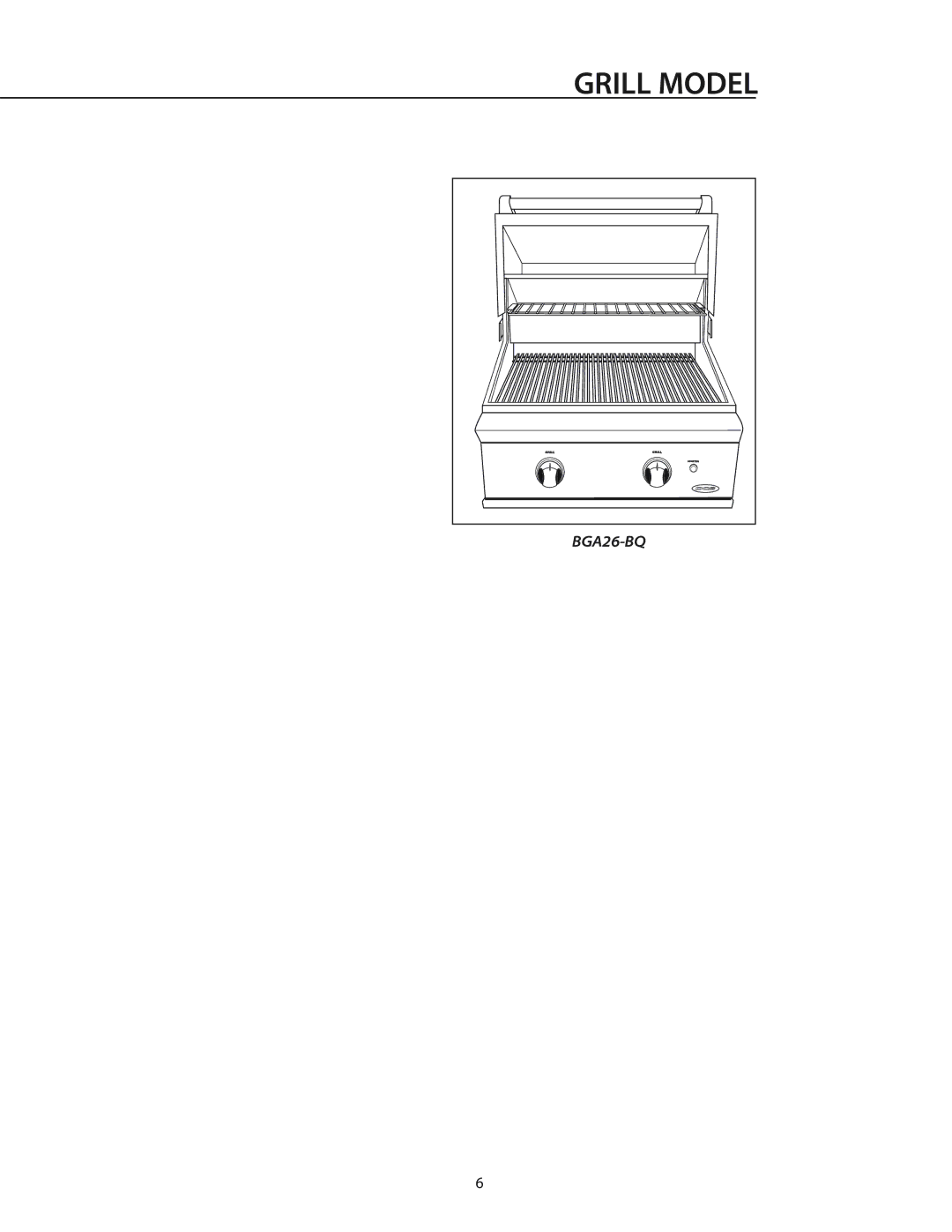 DCS BGA26-BQ manual Grill Model 