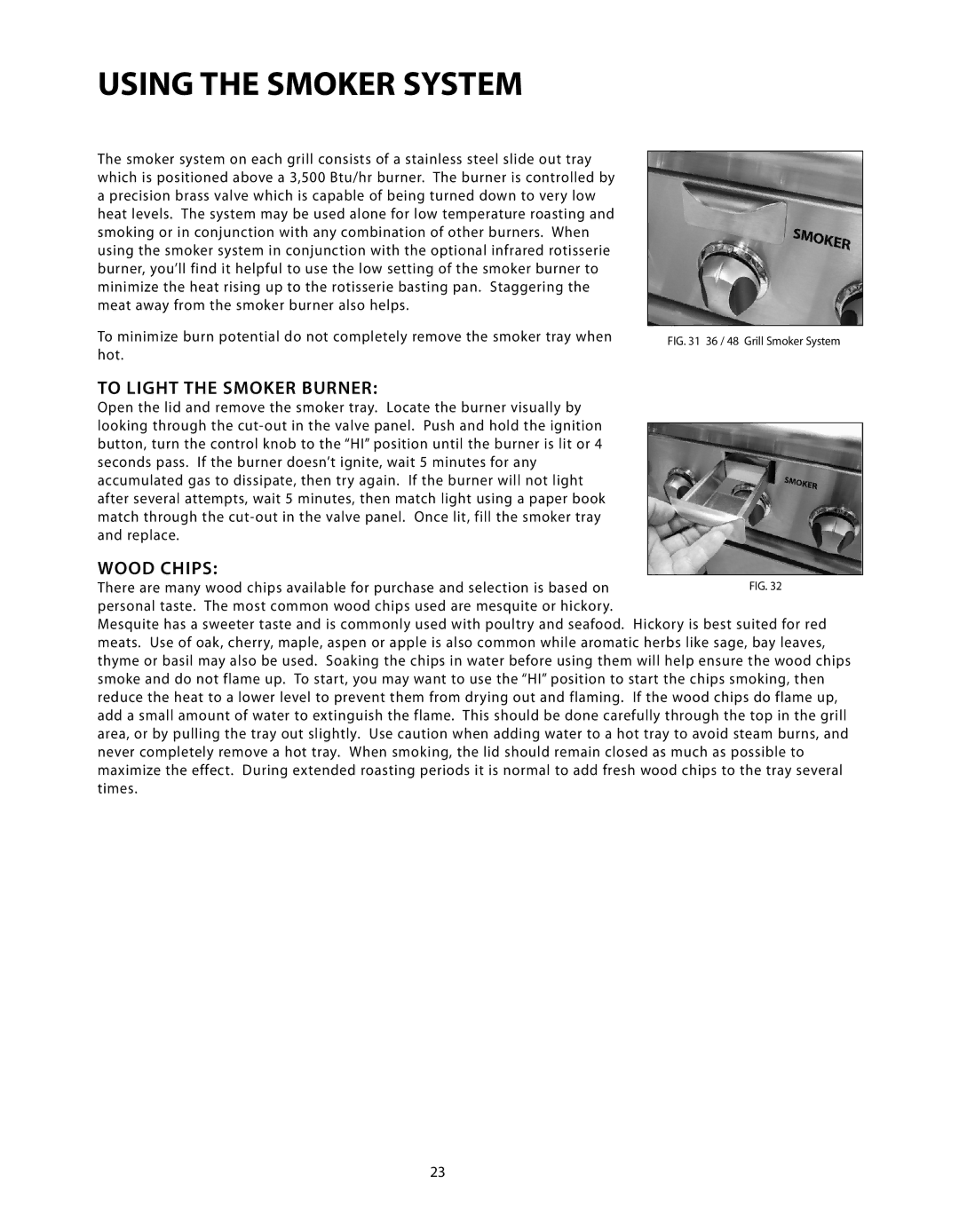 DCS BGB Series manual Using the Smoker System, To Light the Smoker Burner, Wood Chips 