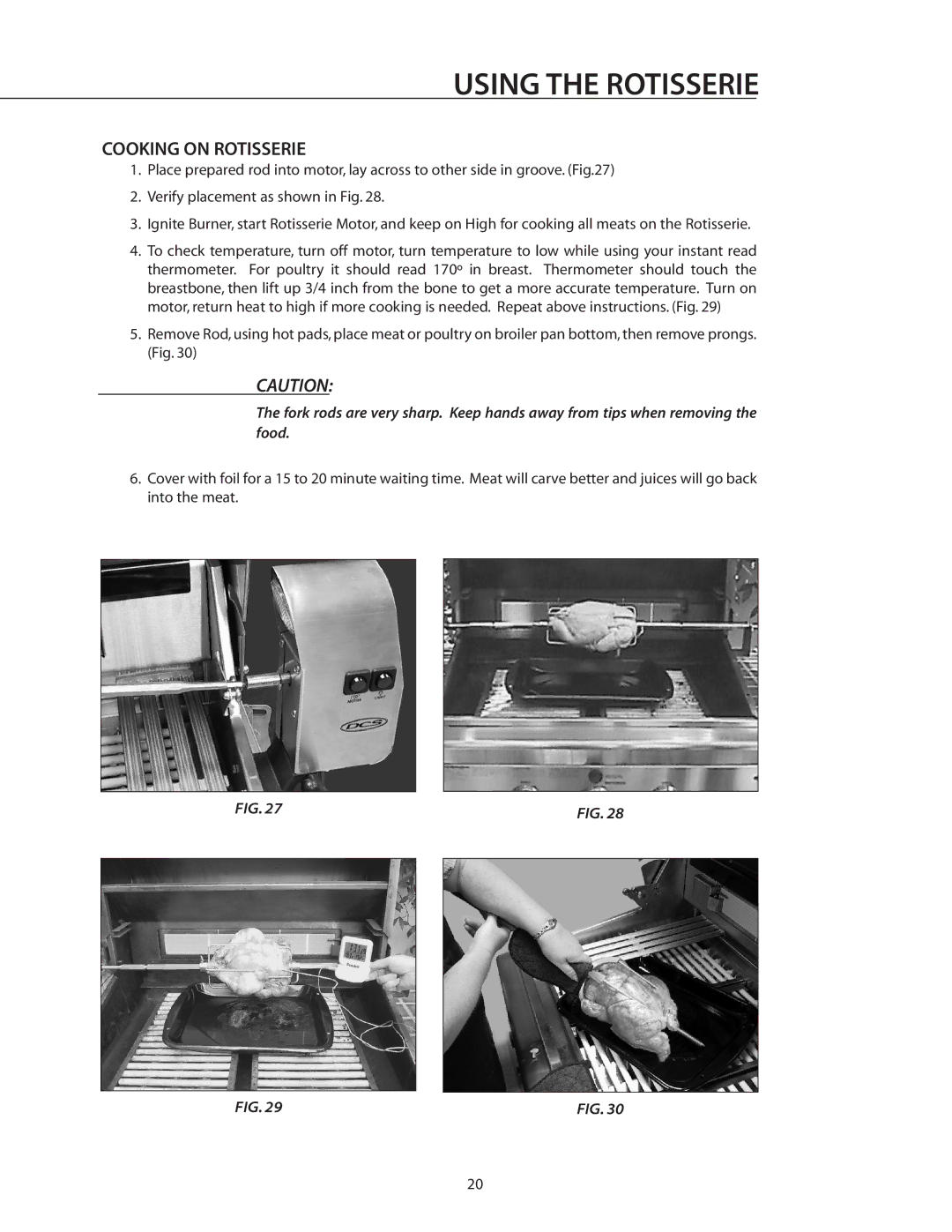 DCS BGB30-BQR manual Cooking on Rotisserie 