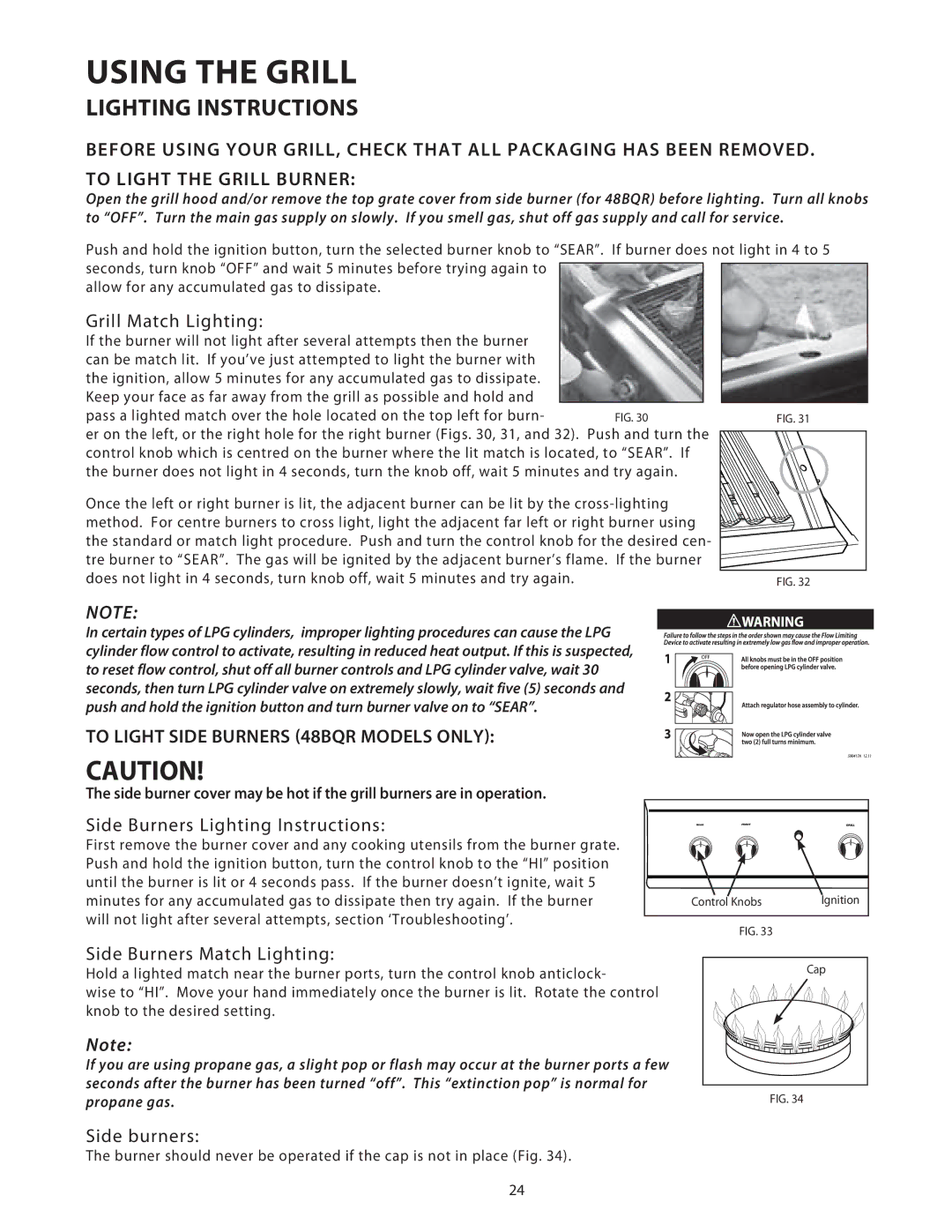 DCS BGB48, BGB36 installation instructions Using the Grill, Lighting Instructions, To Light Side Burners 48BQR Models only 