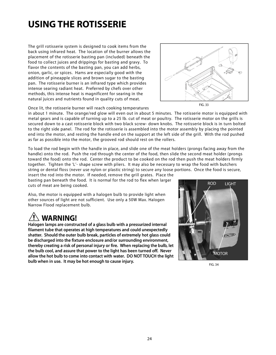 DCS BGB48-BQR, BGB48-BQAR manual Using the Rotisserie, ROD Light 