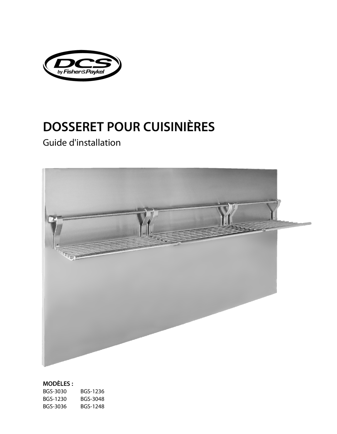 DCS BGS-1230, BGS-3030, BGS-3048, BGS-3036, BGS-1236, BGS-1248 manual Dosseret Pour Cuisinières, Modèles 