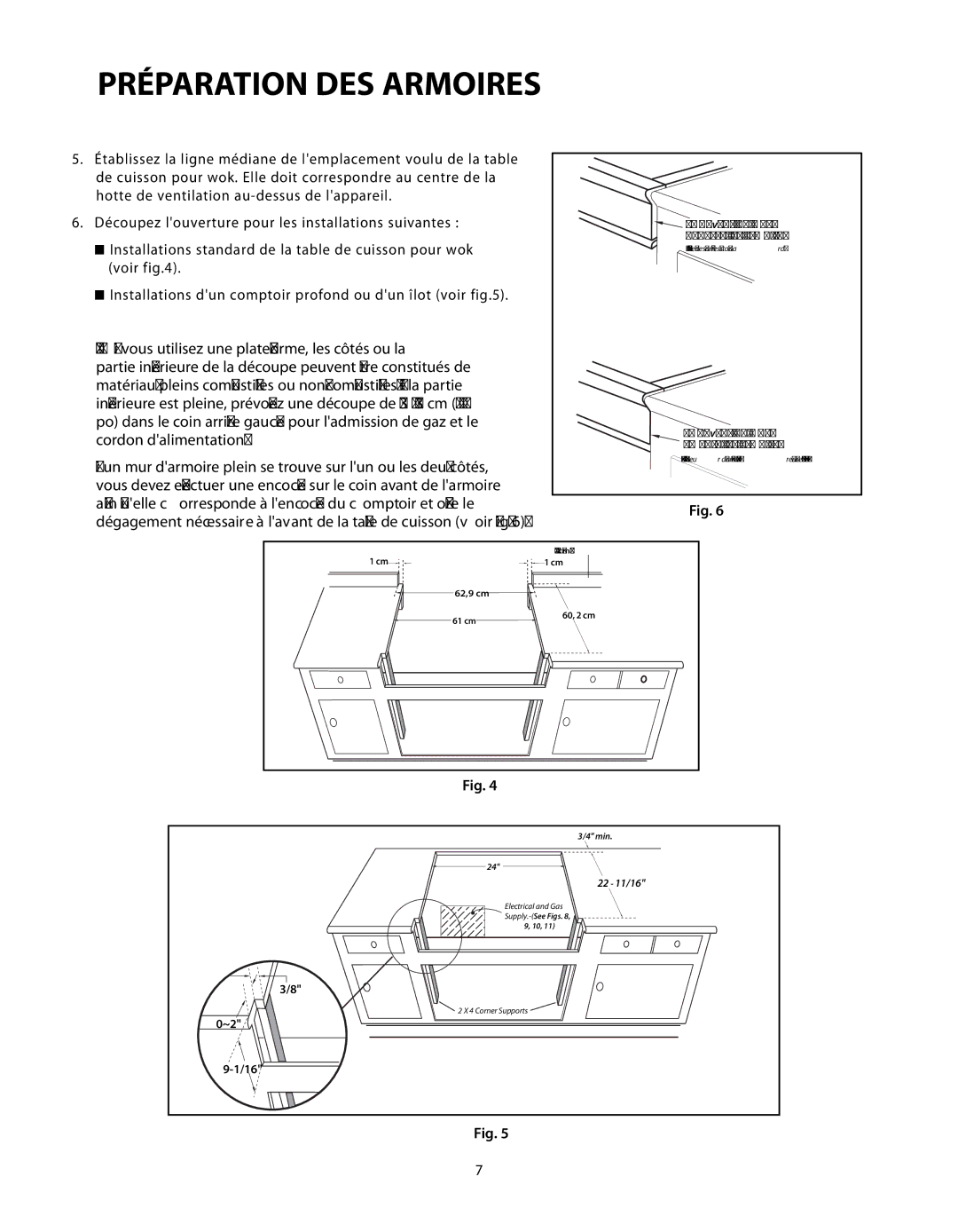 DCS C-24 installation instructions Le devant du wok aﬄeure les armoires 