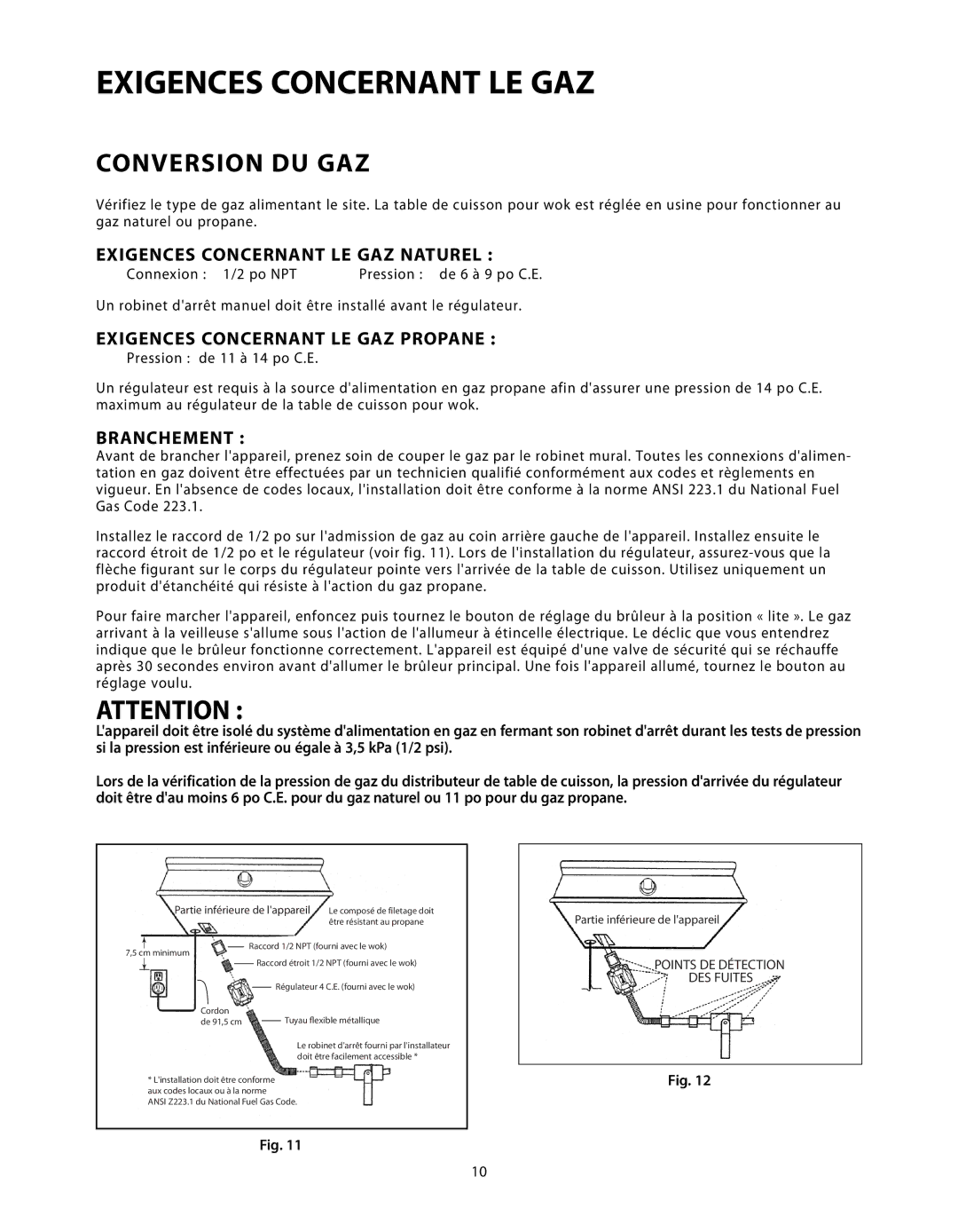 DCS C-24 Conversion DU GAZ, Exigences Concernant LE GAZ Naturel, Exigences Concernant LE GAZ Propane, Branchement 