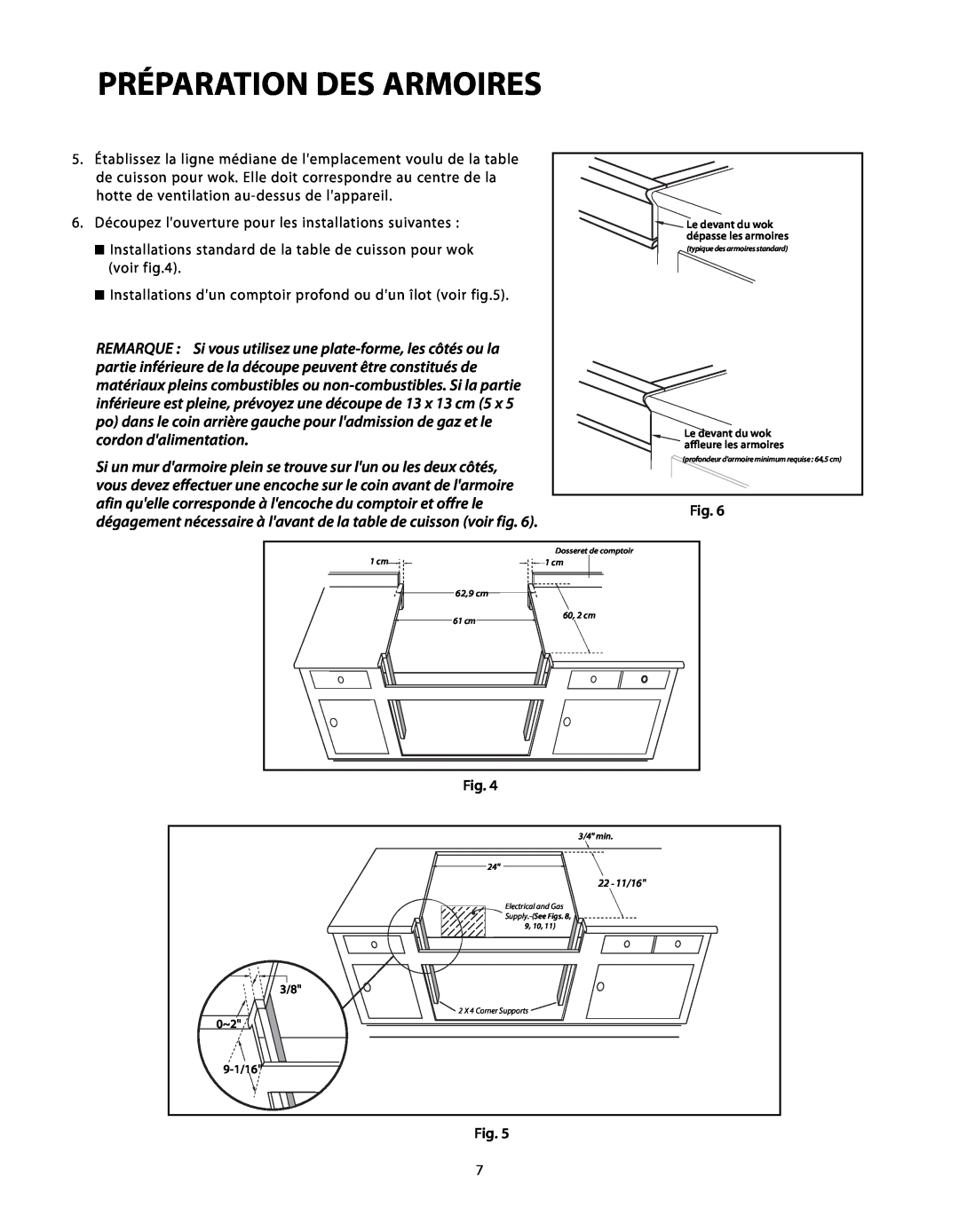DCS C-24 Préparation Des Armoires, 9-1/16, 22 - 11/16, Le devant du wok aﬄeure les armoires, typique des armoires standard 