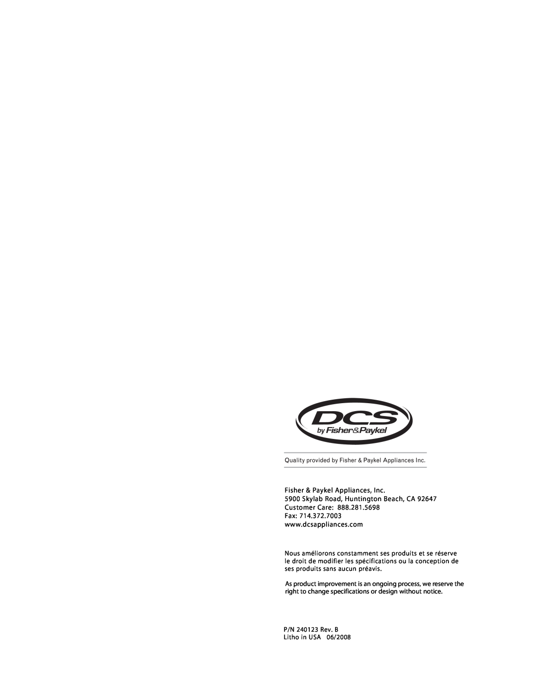 DCS C-24 installation instructions Fisher & Paykel Appliances, Inc, Skylab Road, Huntington Beach, CA 92647 Customer Care 