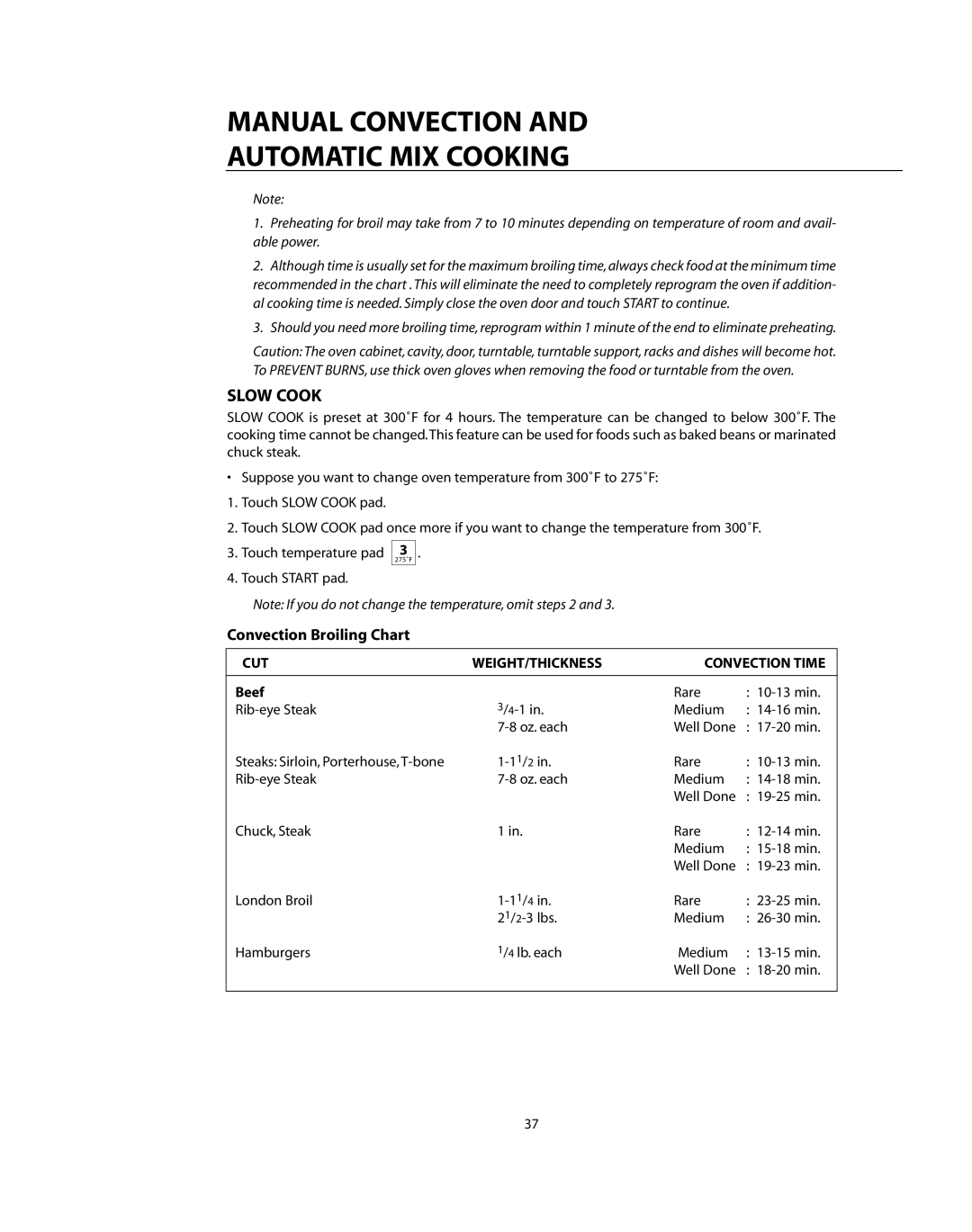 DCS CMO24SS manual Slow Cook, Convection Broiling Chart, CUT WEIGHT/THICKNESS Convection Time, Beef 