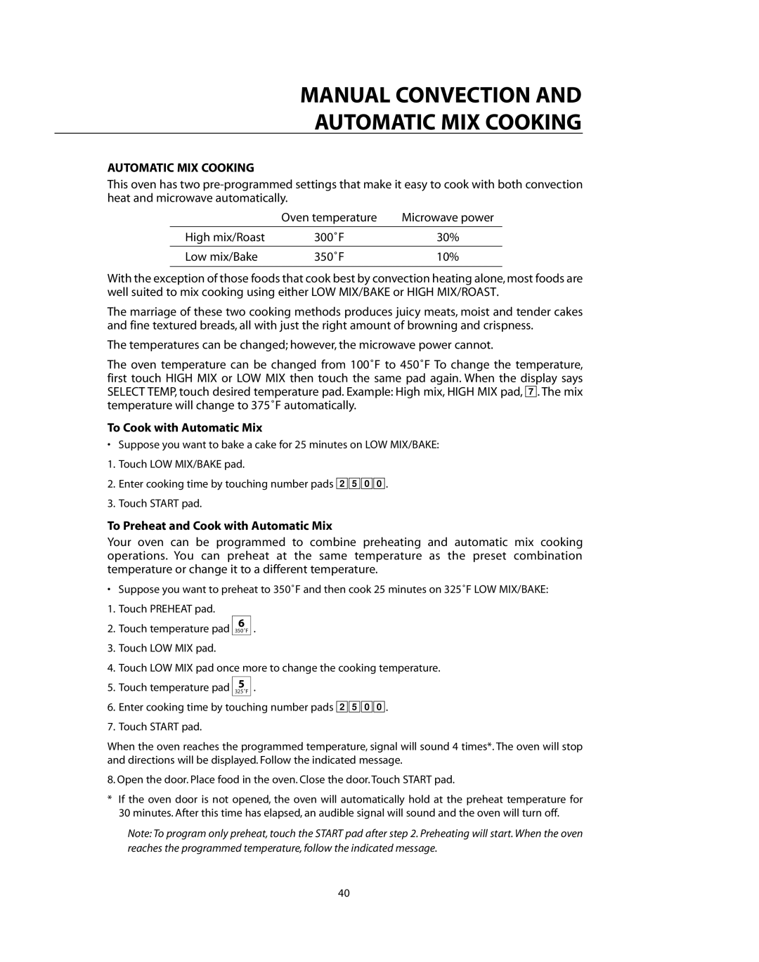 DCS CMO24SS manual To Cook with Automatic Mix, To Preheat and Cook with Automatic Mix 