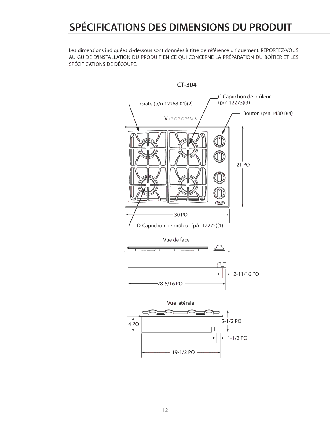 DCS CT-304WT, CT-304SS, CT-304BK, CT-365BK, CT-365WT manual Spécifications DES Dimensions DU Produit 