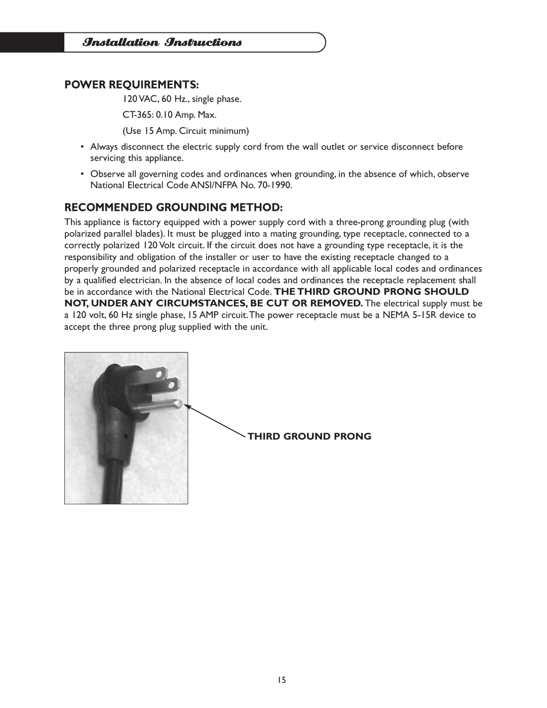 DCS CT-365BL, CT-365GN manual Power Requirements, Recommended Grounding Method 