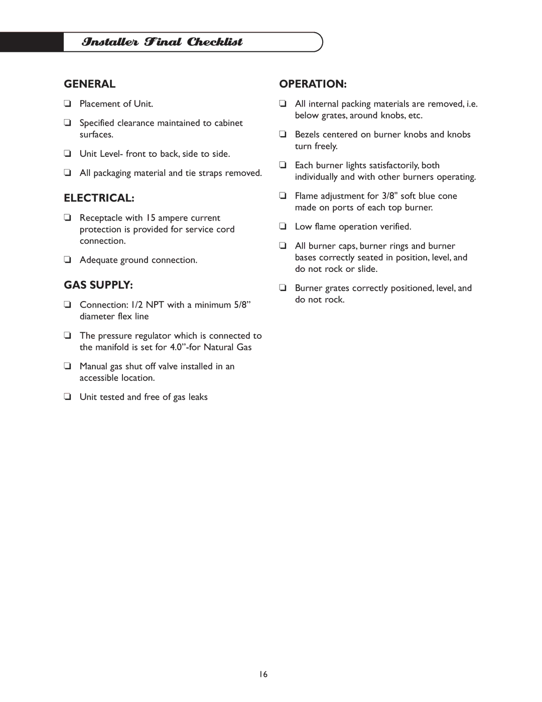 DCS CT-365GN, CT-365BL manual Installer Final Checklist, General, Electrical, GAS Supply, Operation 