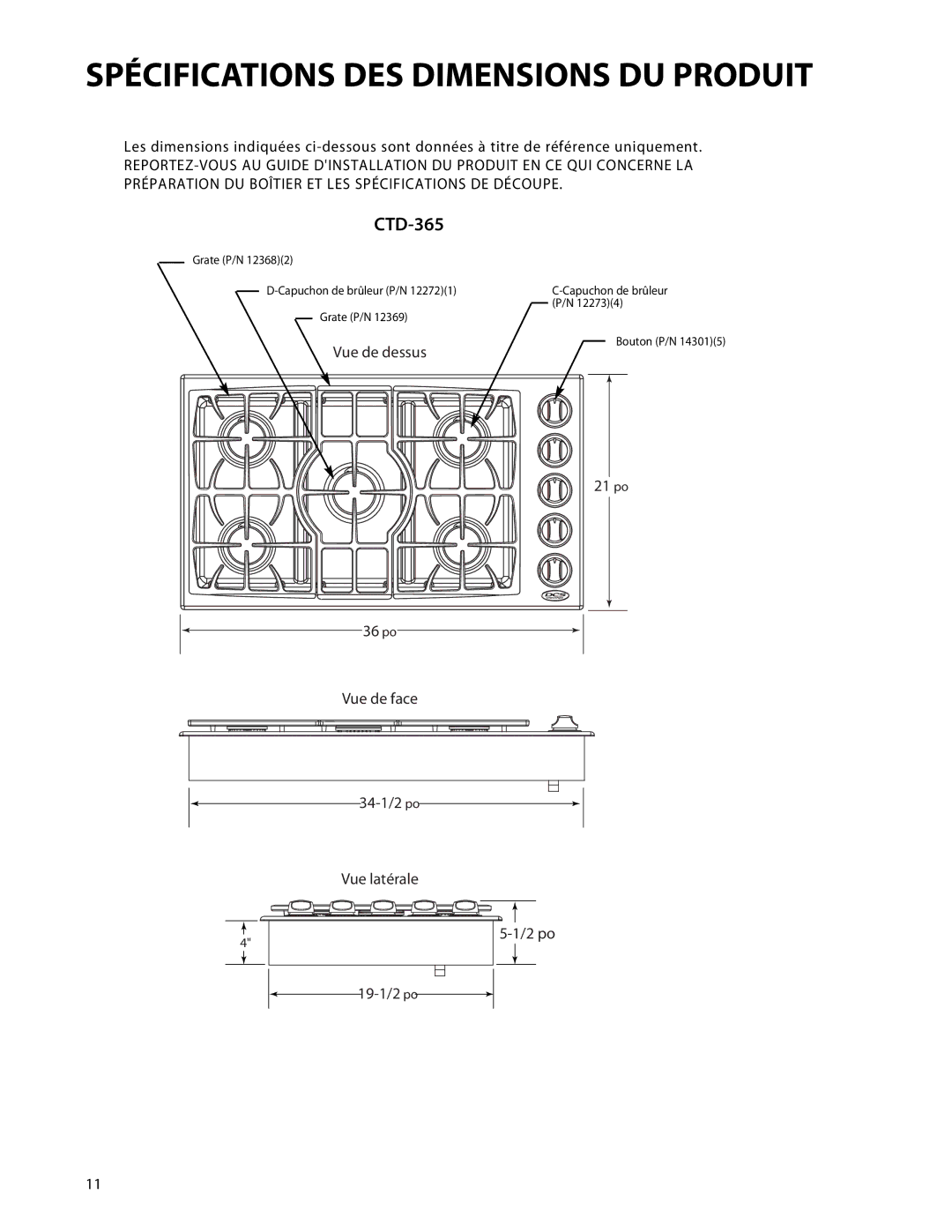 DCS CTD-365, CTD-304 manual Spécifications DES Dimensions DU Produit 