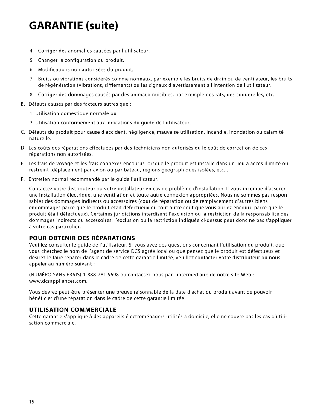 DCS CTD-365, CTD-304 manual Pour Obtenir DES Réparations, Utilisation Commerciale 