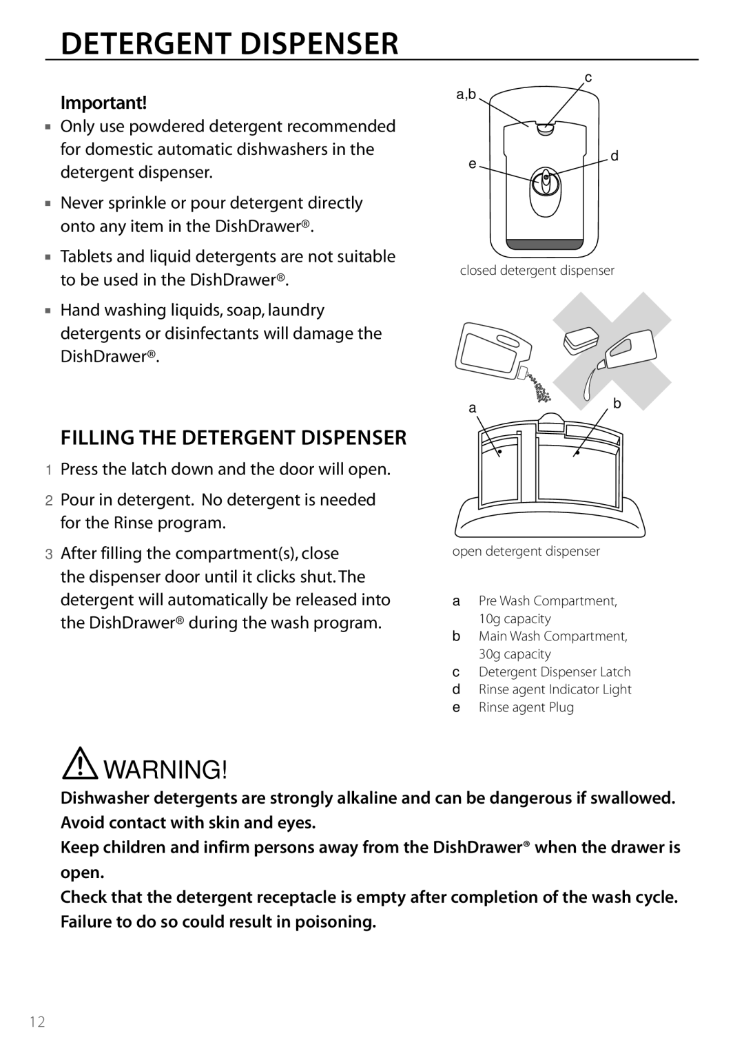 DCS DD224, DD124 manual Filling the Detergent Dispenser 