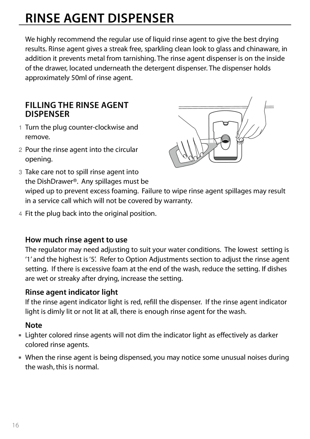 DCS DD224, DD124 manual Filling the Rinse Agent Dispenser, How much rinse agent to use, Rinse agent indicator light 