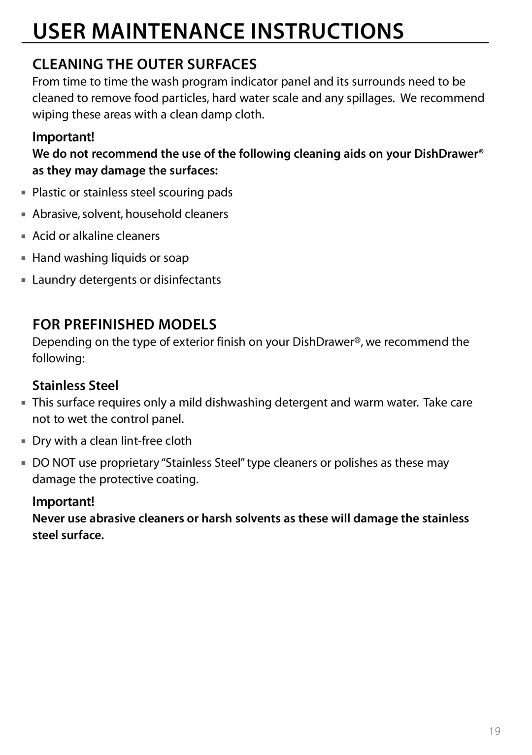 DCS DD124, DD224 manual User Maintenance Instructions, Cleaning the Outer Surfaces, For Prefinished Models, Stainless Steel 