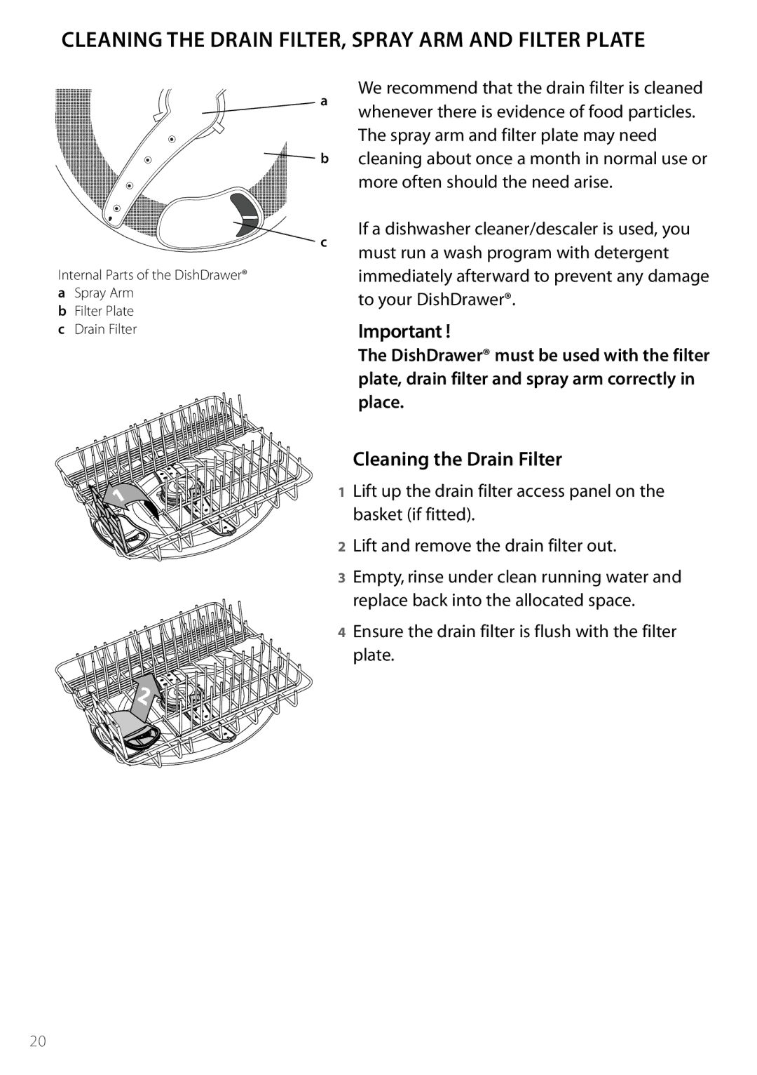 DCS DD224, DD124 manual Cleaning the Drain FILTER, Spray ARM and Filter Plate, Cleaning the Drain Filter 