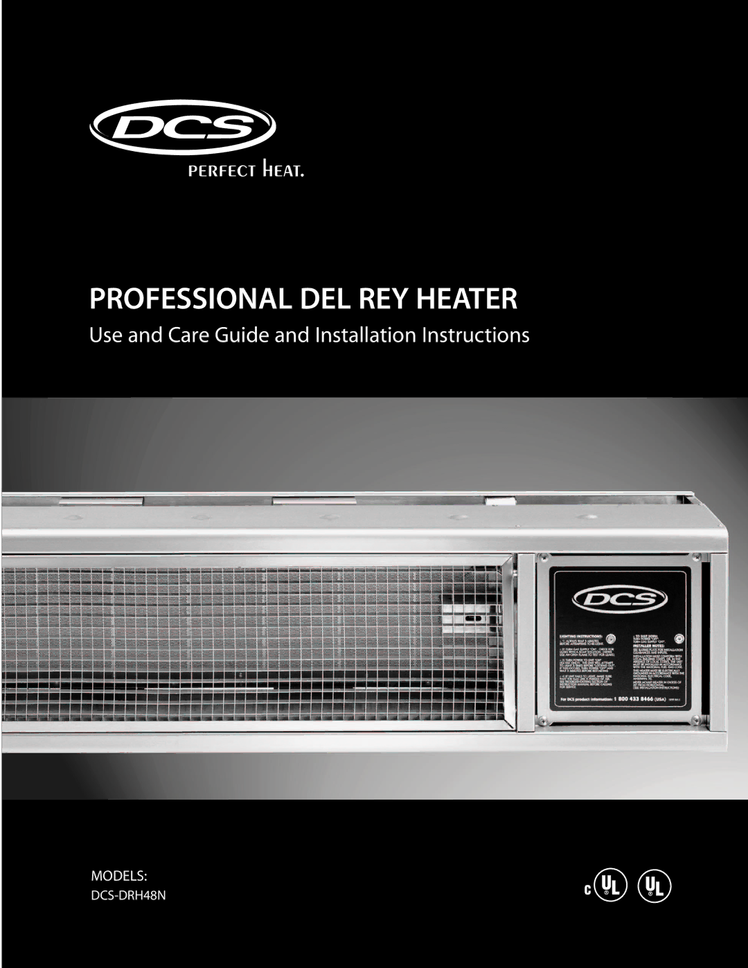 DCS DRH48N installation instructions Professional DEL REY Heater 