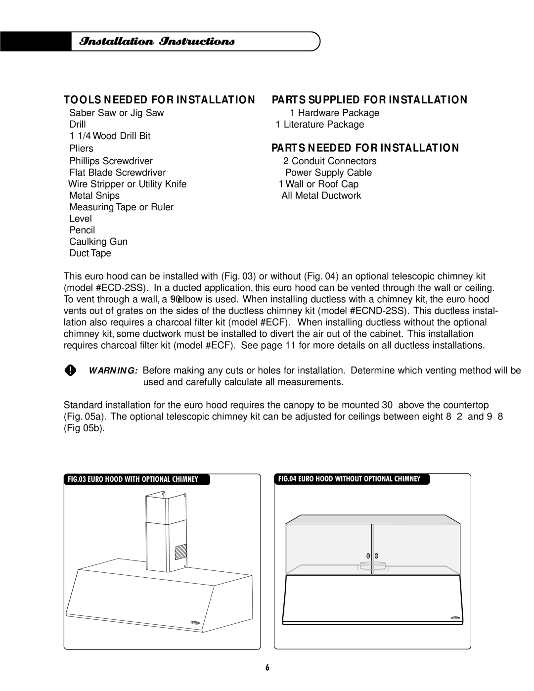 DCS EH-36SS, EH-30SS manual Installation Instructions, Tools Needed for Installation, Parts Needed for Installation 