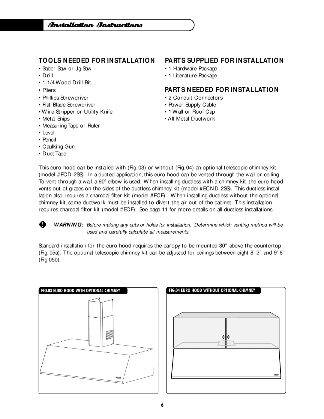 DCS EH-36SS, EH-30SS manual Installation Instructions, Tools Needed For Installation, Parts Needed For Installation 