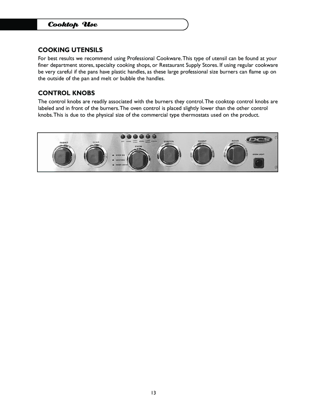 DCS I RGSC-305BK, I RGSC-305WT, I RGSC-305SS, I RGSC-305PL, I RGSC-305GN, I RGSC-305BL manual Cooking Utensils, Control Knobs 