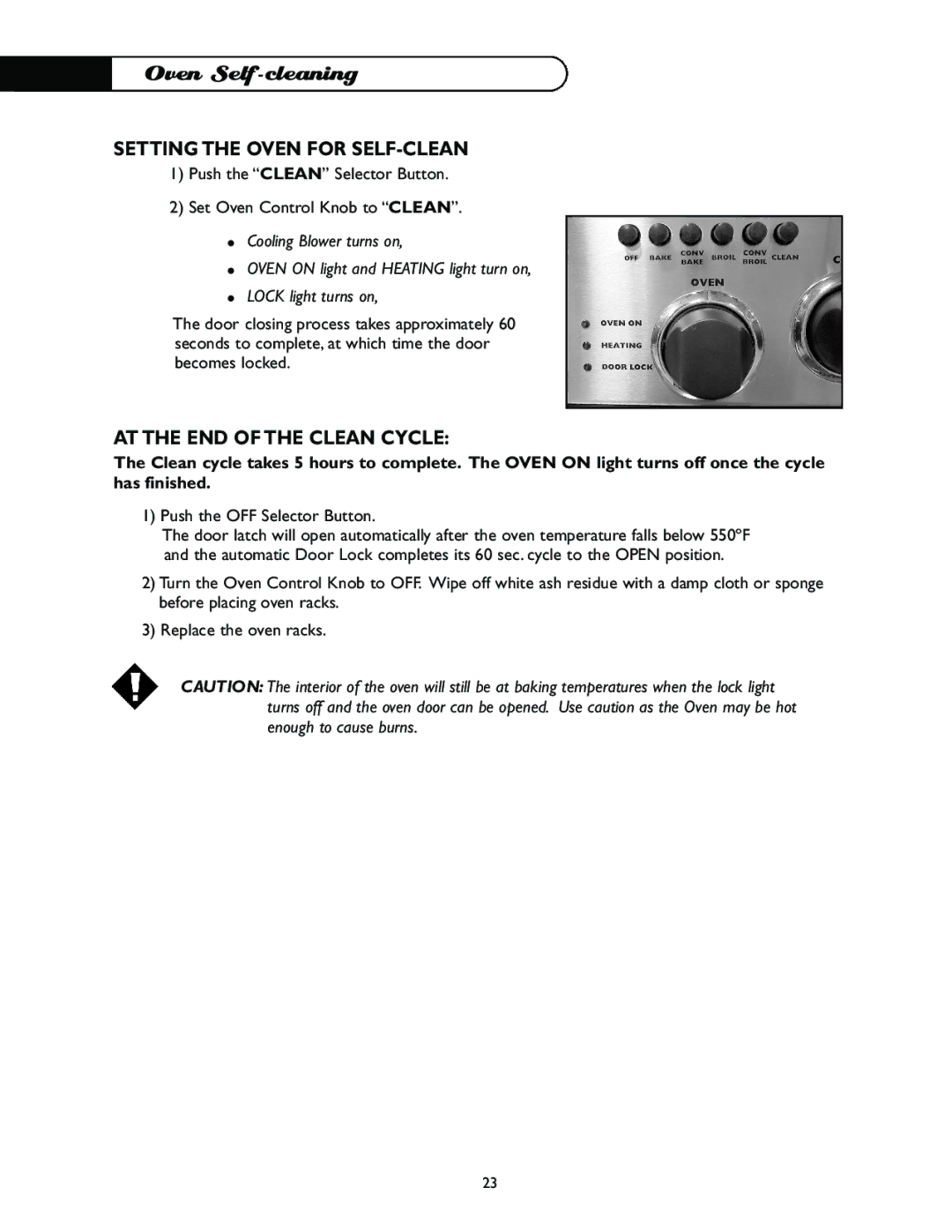DCS I RGSC-305WT manual Setting the Oven for SELF-CLEAN, AT the END of the Clean Cycle, Push the OFF Selector Button 