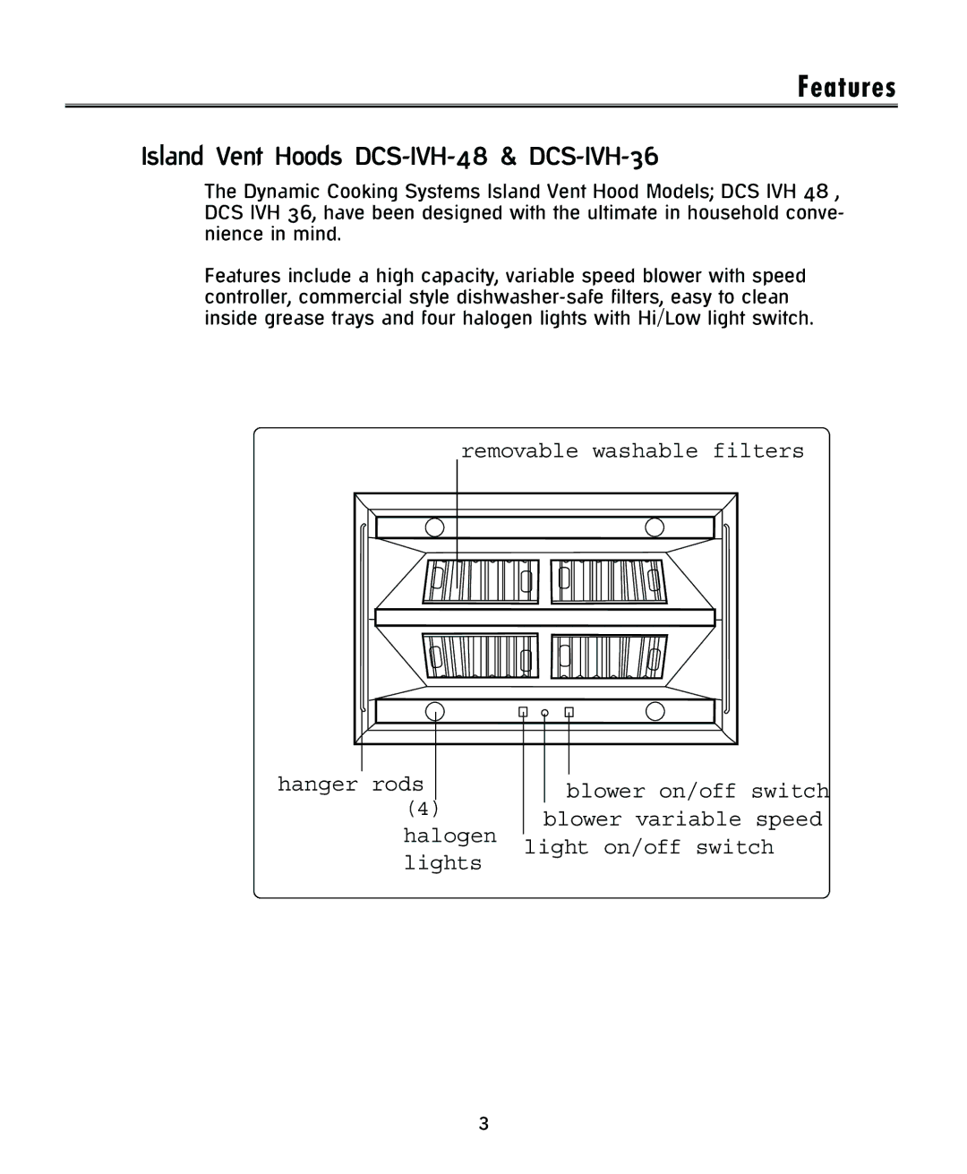 DCS installation instructions Features, Island Vent Hoods DCS-IVH-48 & DCS-IVH-36 