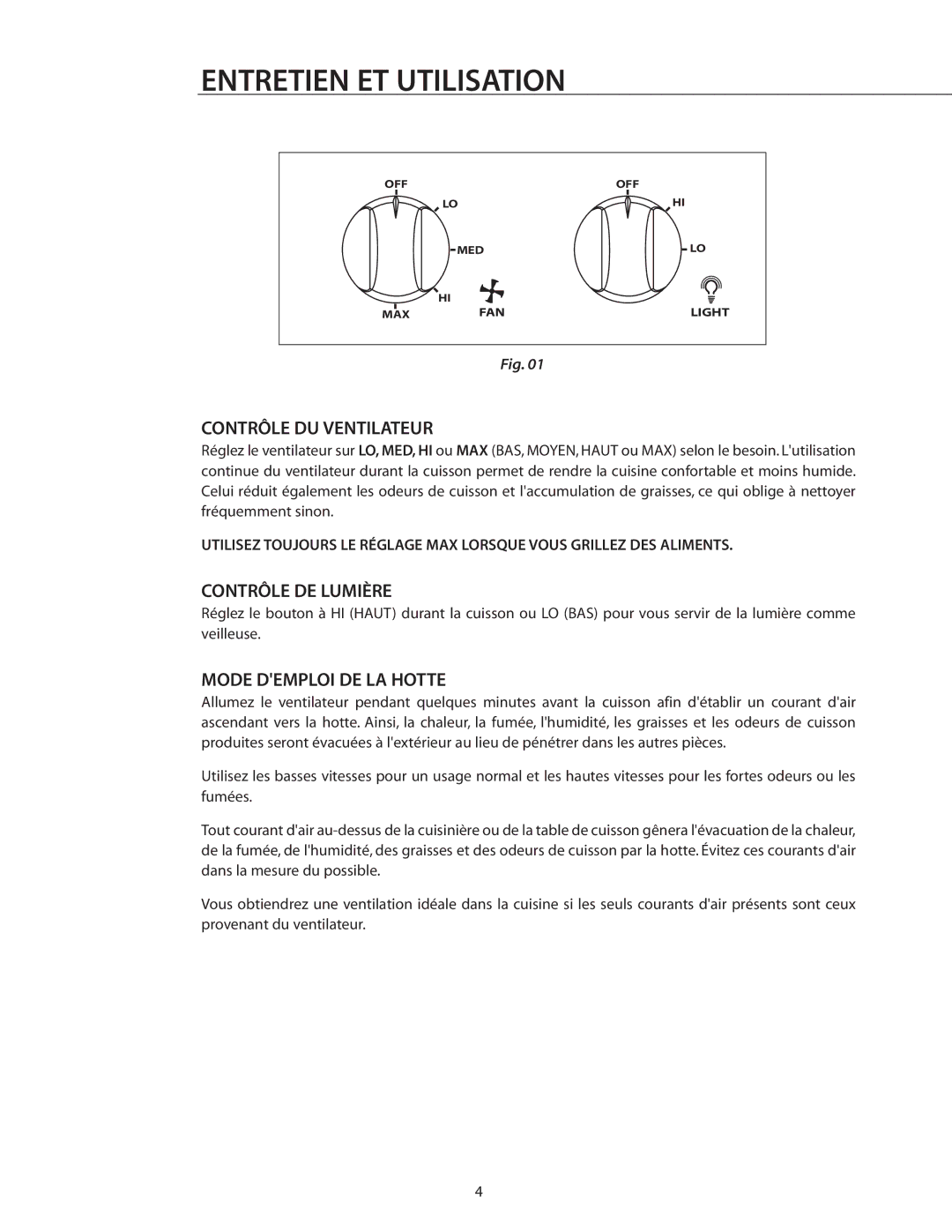 DCS IVS40, IVS52 manual Entretien ET Utilisation, Contrôle DU Ventilateur, Contrôle DE Lumière, Mode Demploi DE LA Hotte 