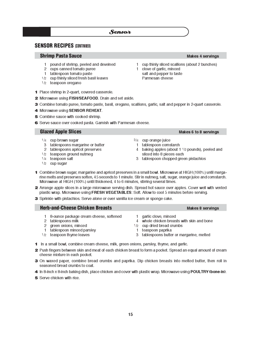 DCS MO-24SS manual Makes 4 servings, Makes 8 servings 