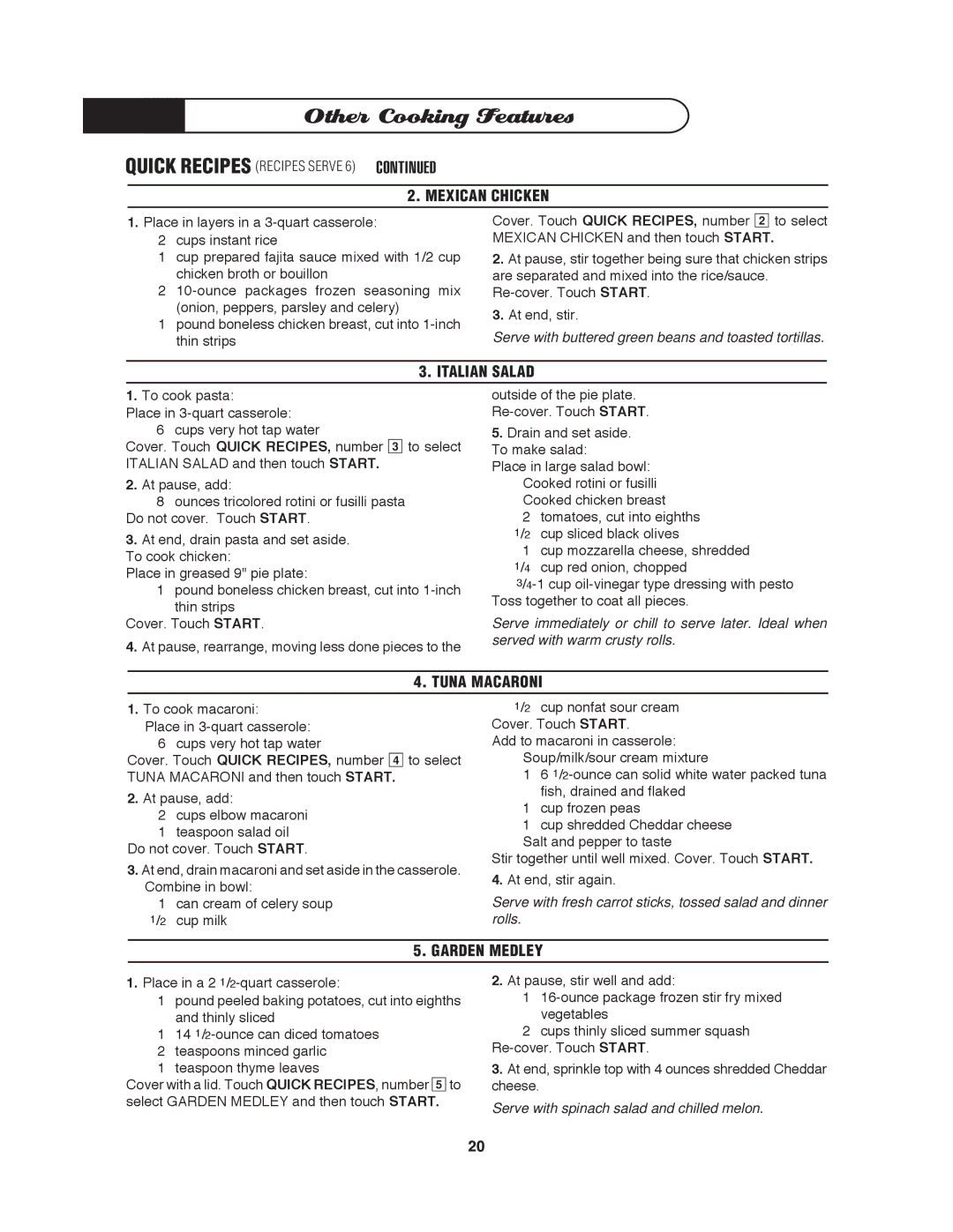 DCS MO-24SS manual Mexican Chicken, Italian Salad, Tuna Macaroni, Garden Medley 