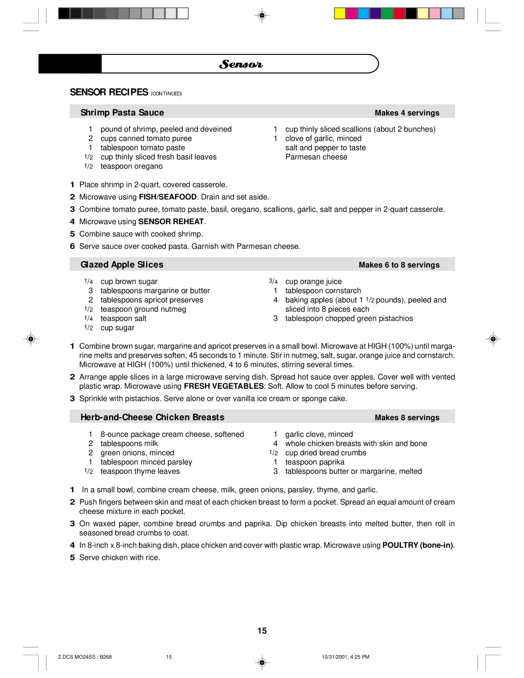 DCS MO24SS manual Makes 4 servings, Makes 8 servings 