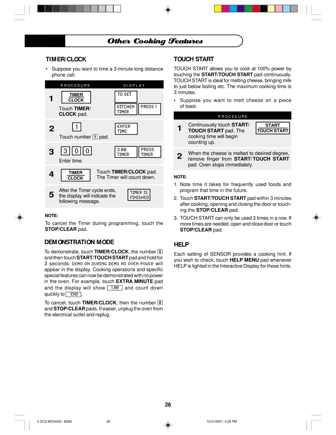 DCS MO24SS manual Timer/Clock, Touch Start, Demonstration Mode, Help, S P L a Y 