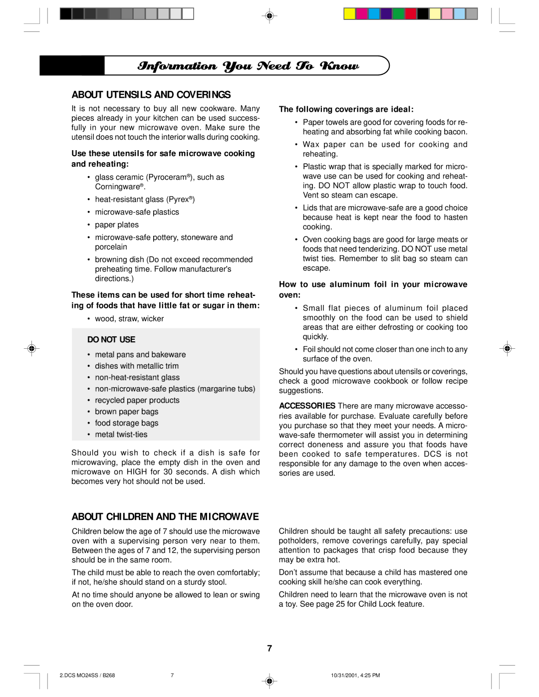 DCS MO24SS manual About Utensils and Coverings, Do not USE, About Children and the Microwave 