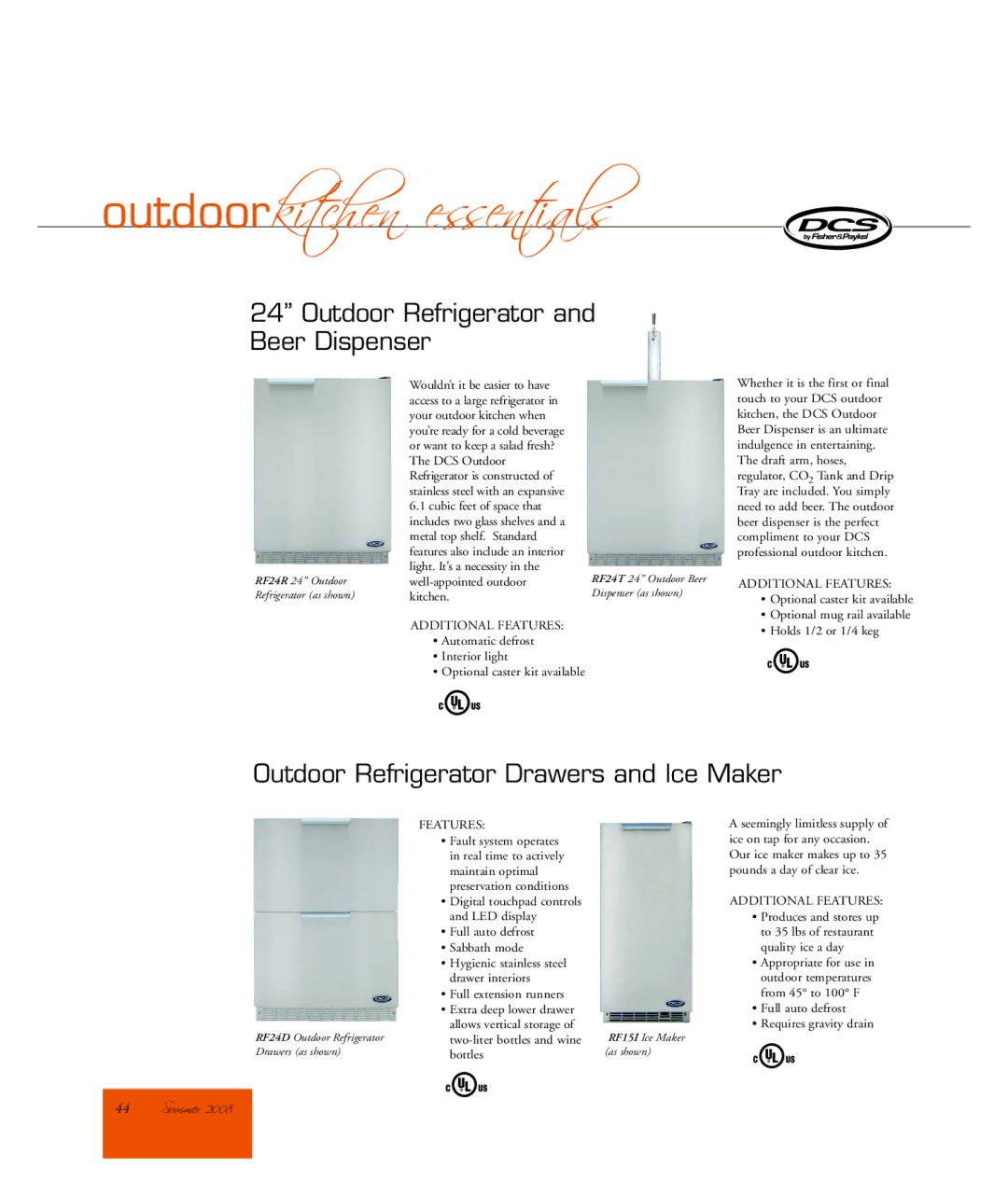 DCS OKR manual Outdoor Refrigerator and Beer Dispenser, Outdoor Refrigerator Drawers and Ice Maker, Additional Features 