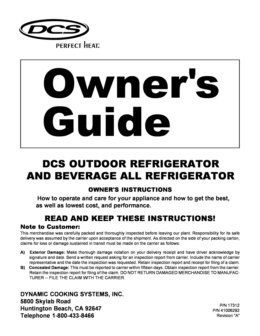 DCS OUTDOOR REFRIGERATOR AND BEVERAGE ALL REFRIGERATOR manual Dcs Outdoor Refrigerator, And Beverage All Refrigerator 