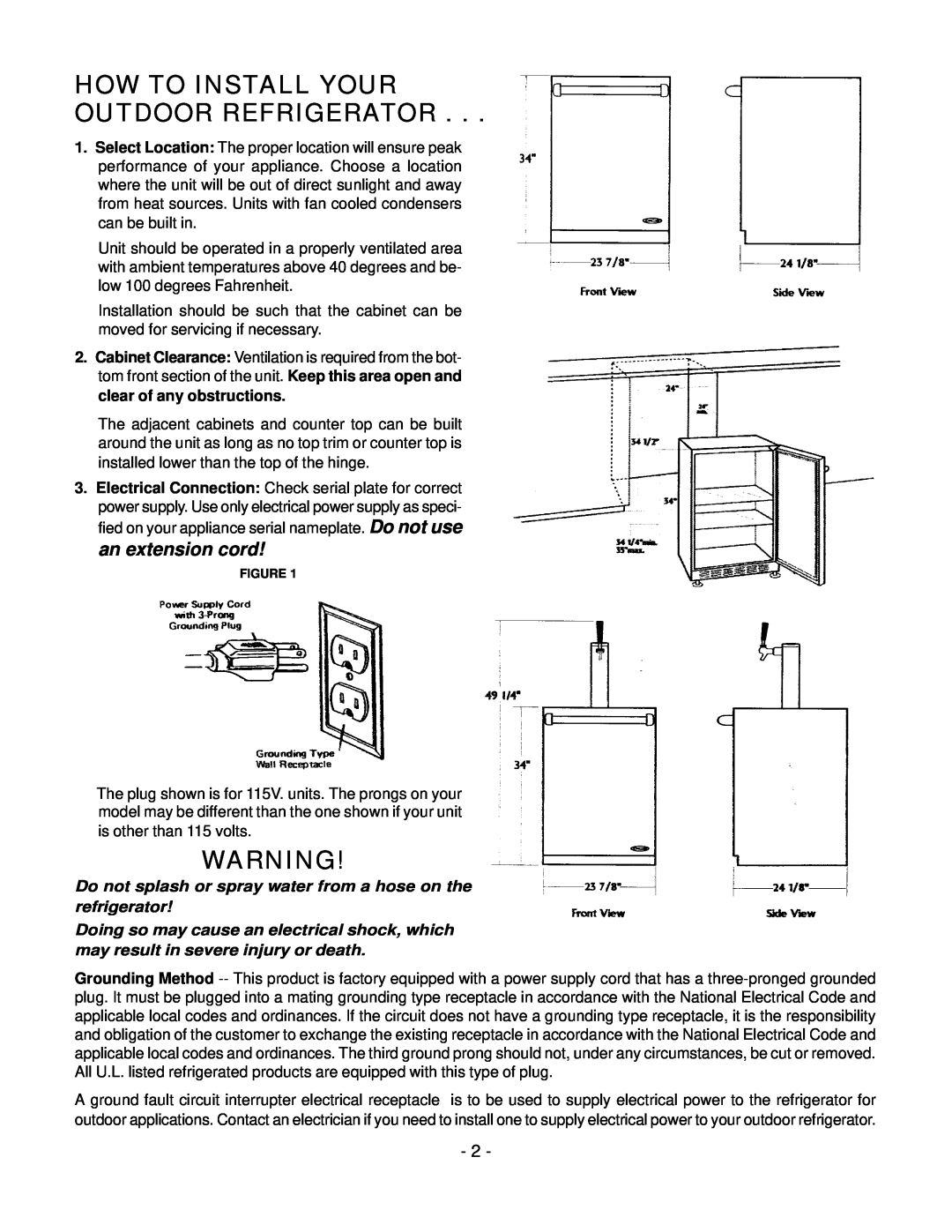 DCS OUTDOOR REFRIGERATOR AND BEVERAGE ALL REFRIGERATOR manual How To Install Your Outdoor Refrigerator, an extension cord 
